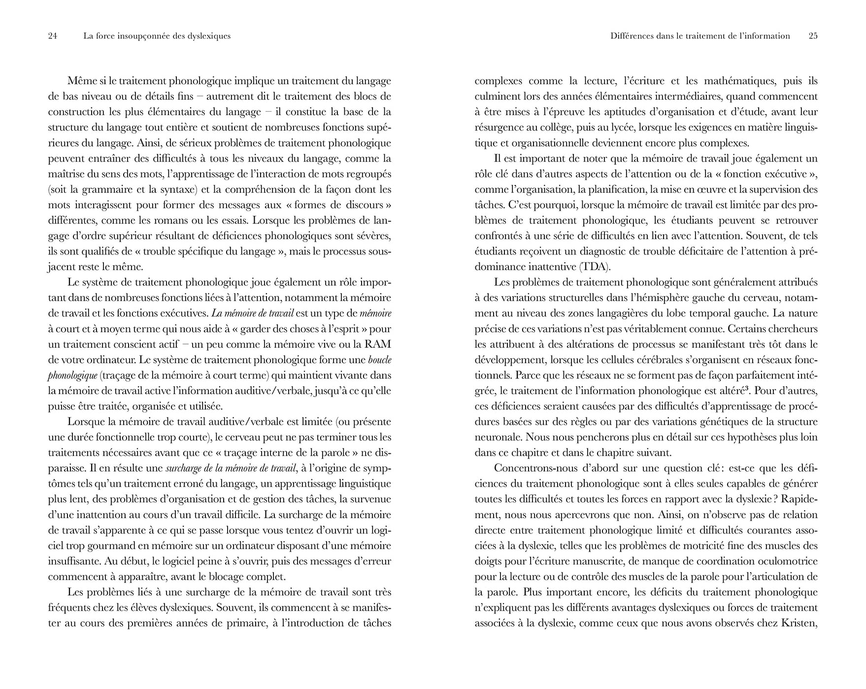 La force insoupçonnée des dyslexiques: Libérer le potentiel du cerveau dyslexique