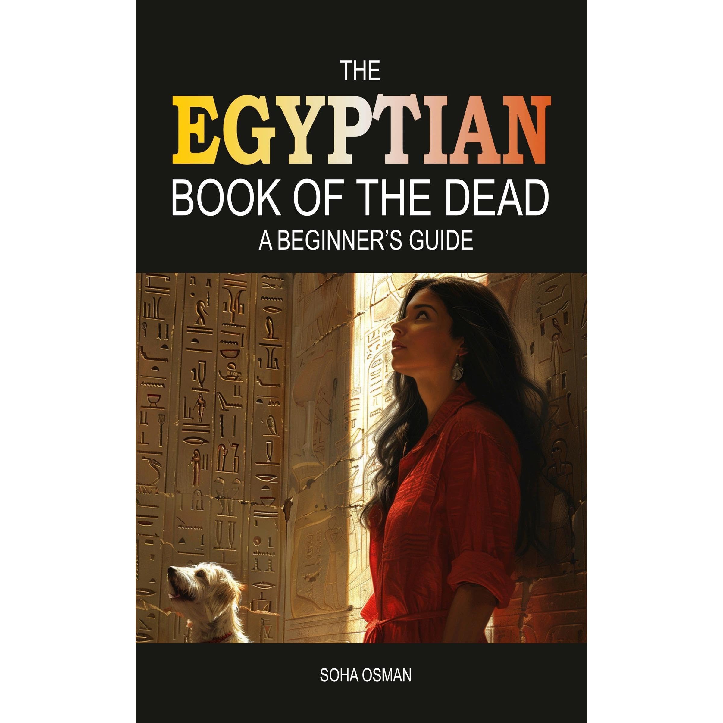 The Egyptian Book of the Dead