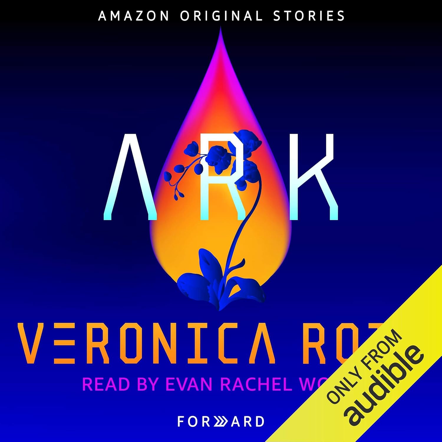Ark: Forward collection (Audiobook) Thumbnail