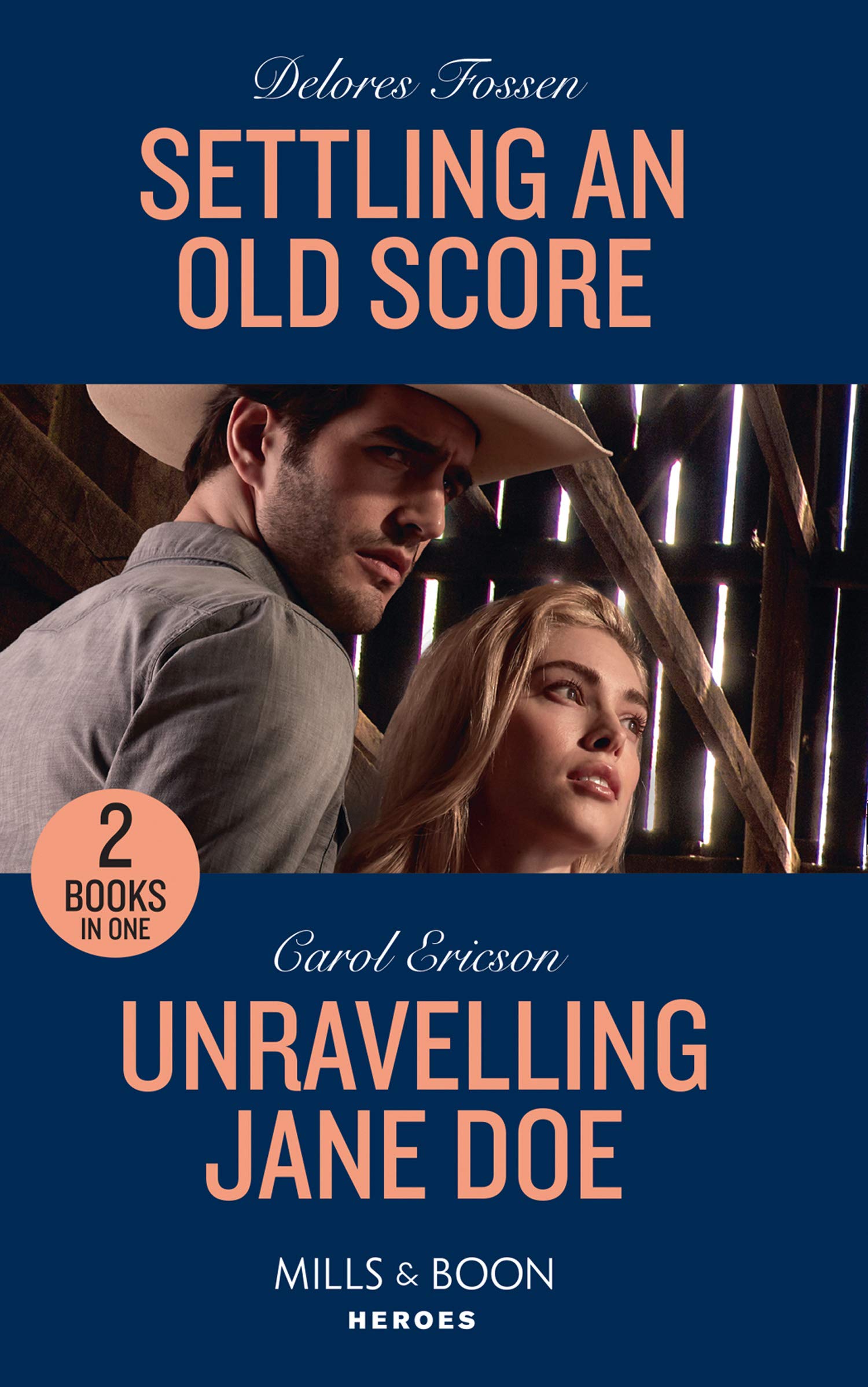 Settling An Old Score / Unraveling Jane Doe: Settling an Old Score / Unraveling Jane Doe (Holding the Line)