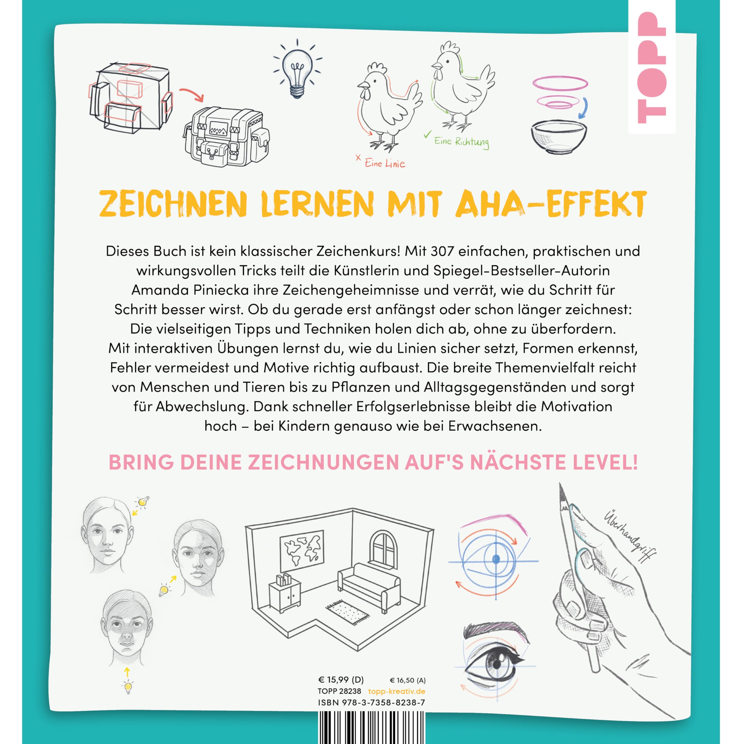 307 einfach geniale Zeichentricks: Zeichnen lernen leicht gemacht