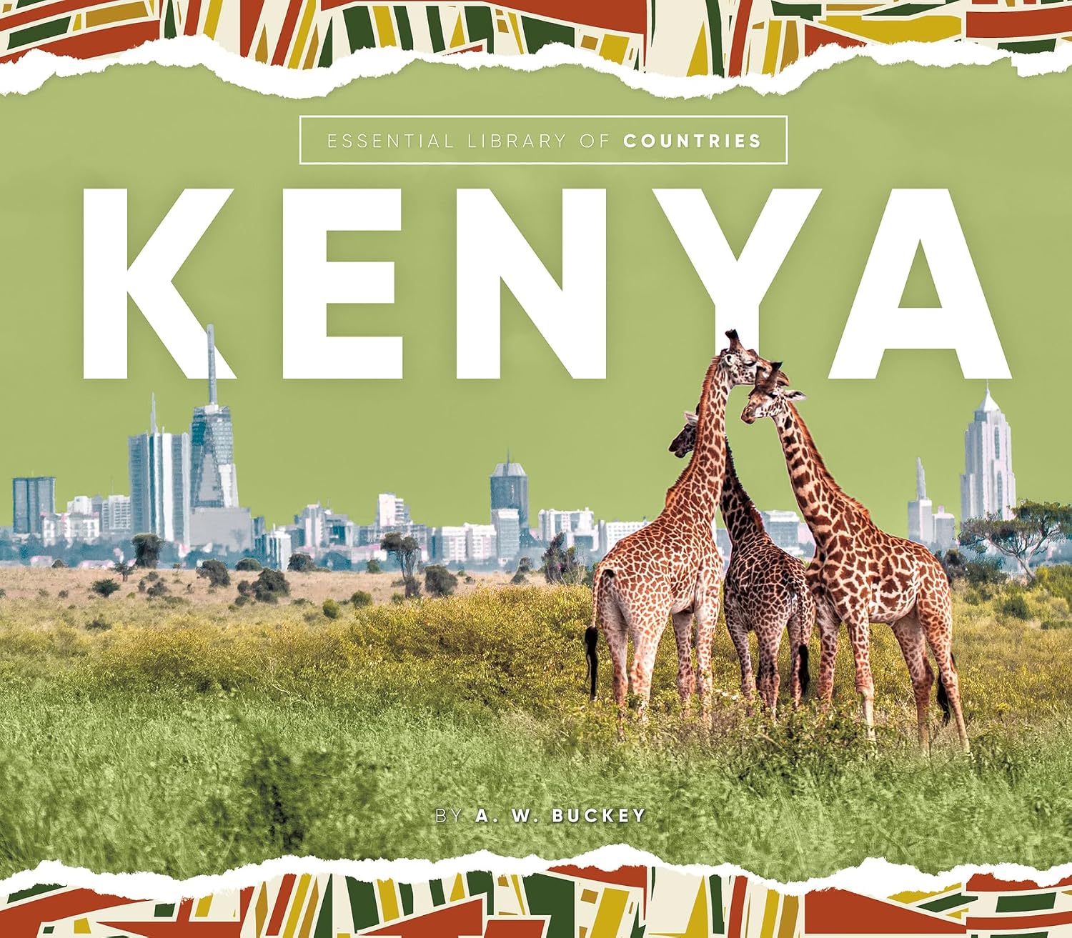 Kenya (Essential Library of Countries Set 1)