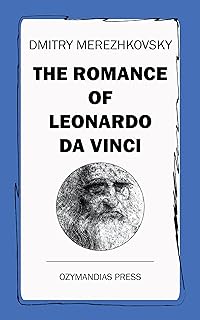 The Romance of Leonardo da Vinci