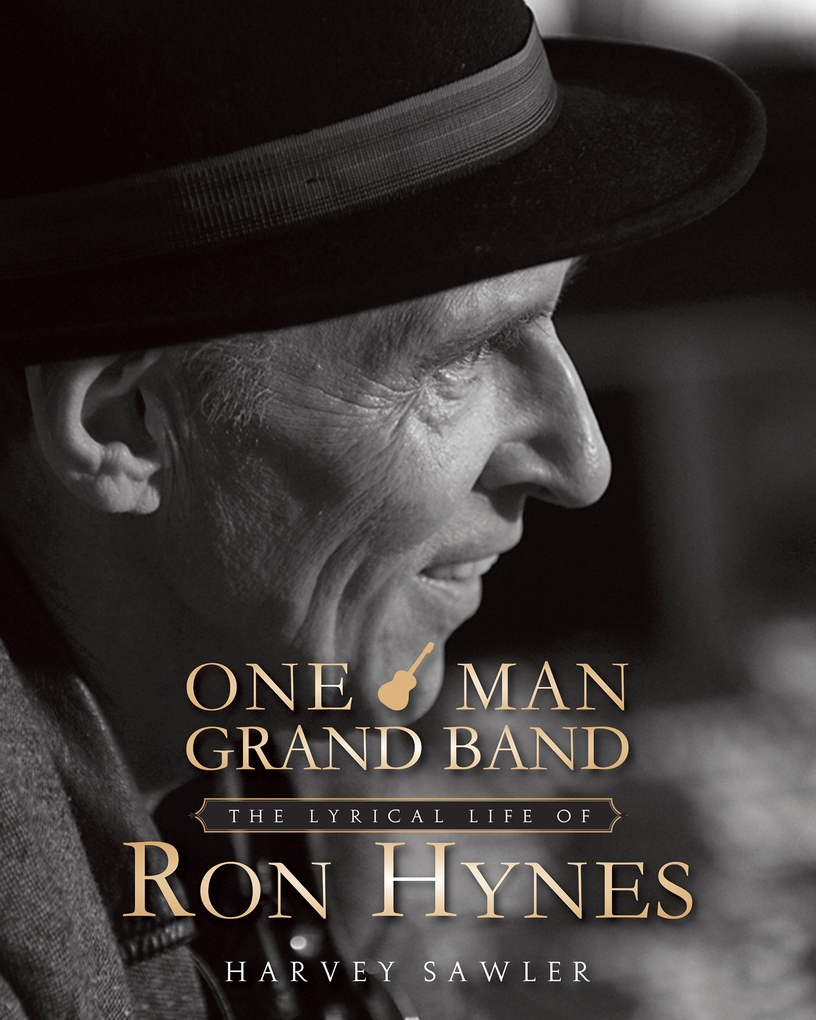 Buy One Man Grand Band: The Lyric Life of Ron Hynes — BookShops.in