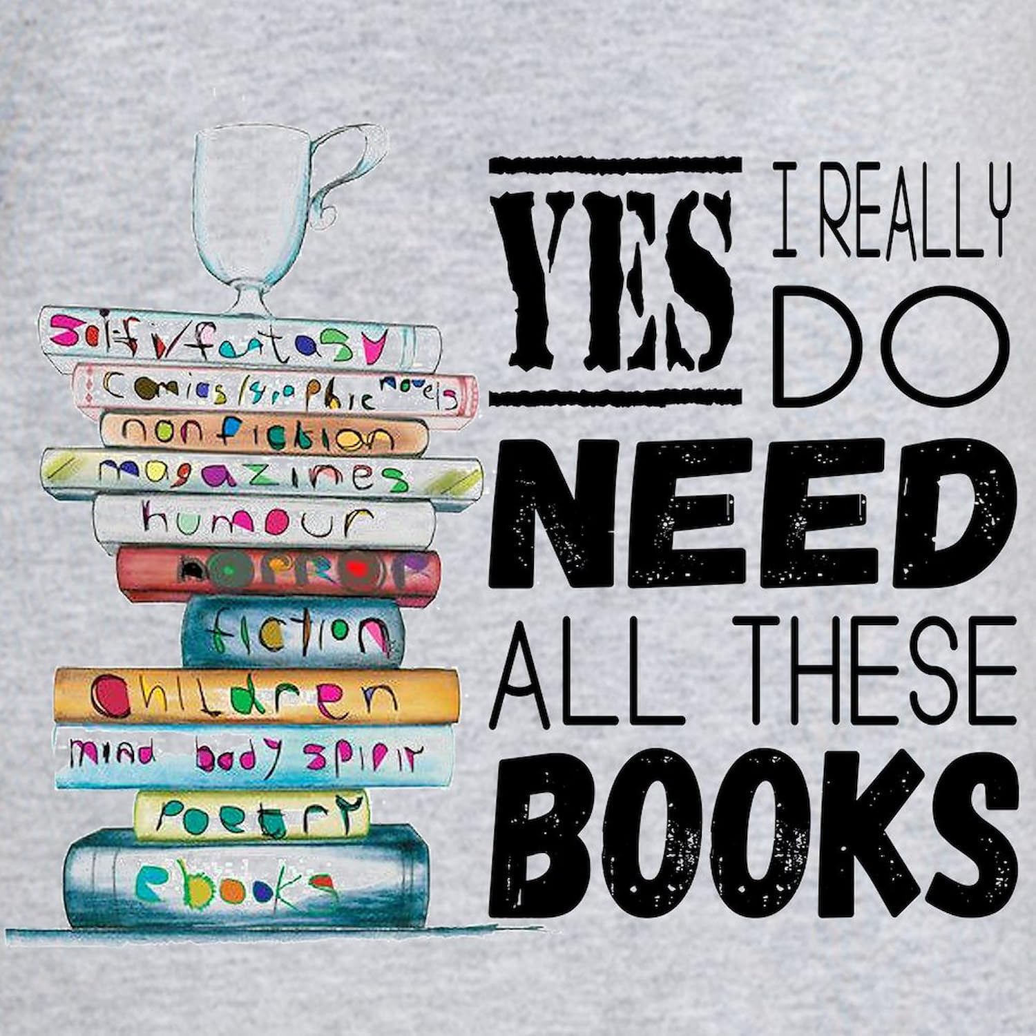 CafePress Need All These Books Funny T Shirt Women's Nightshirt, Soft Long Pajama Shirt, Cotton PJs/Pyjamas Heather Gray