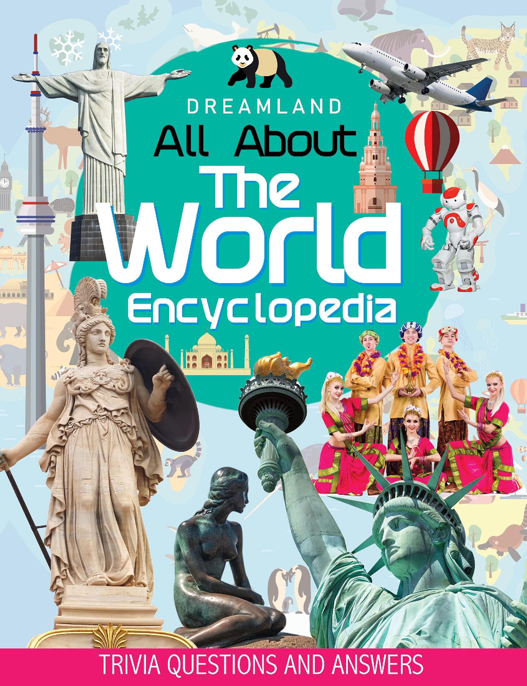 Dreamland Publications The World Encyclopedia for Children Age 5 - 15 Years- All About Trivia Questions and Answers