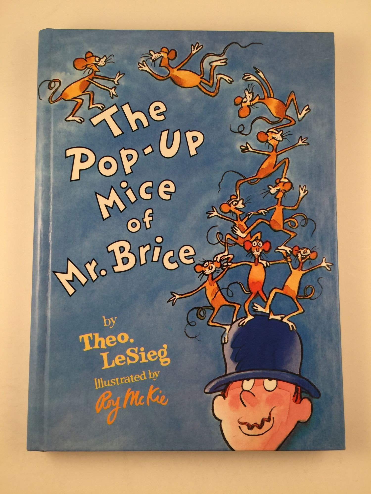 The Pop-Up Mice of Mr Brice: An Interactive Rhyming Story for Kids and Early Readers Aged 3 to 7
