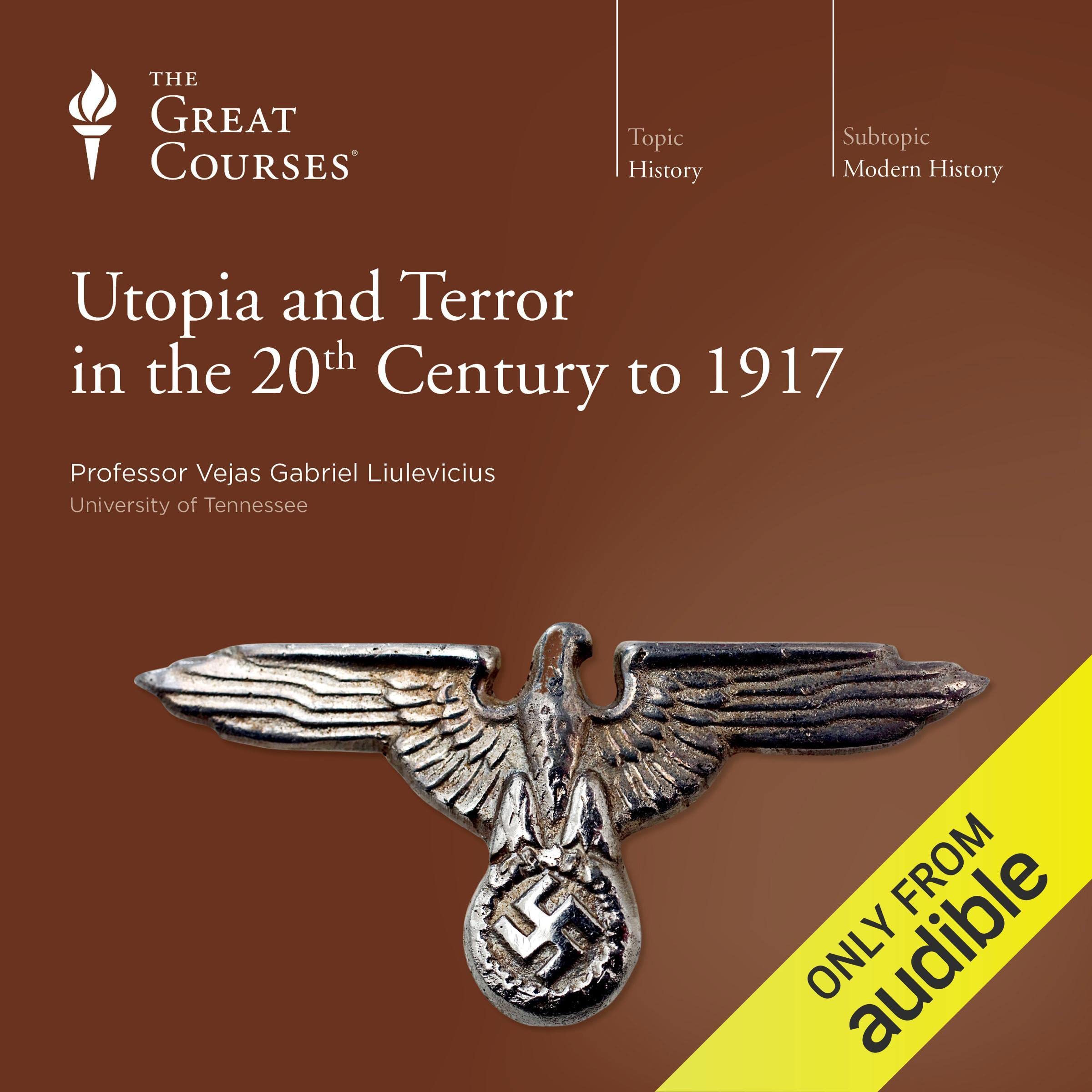 Utopia and Terror in the 20th Century