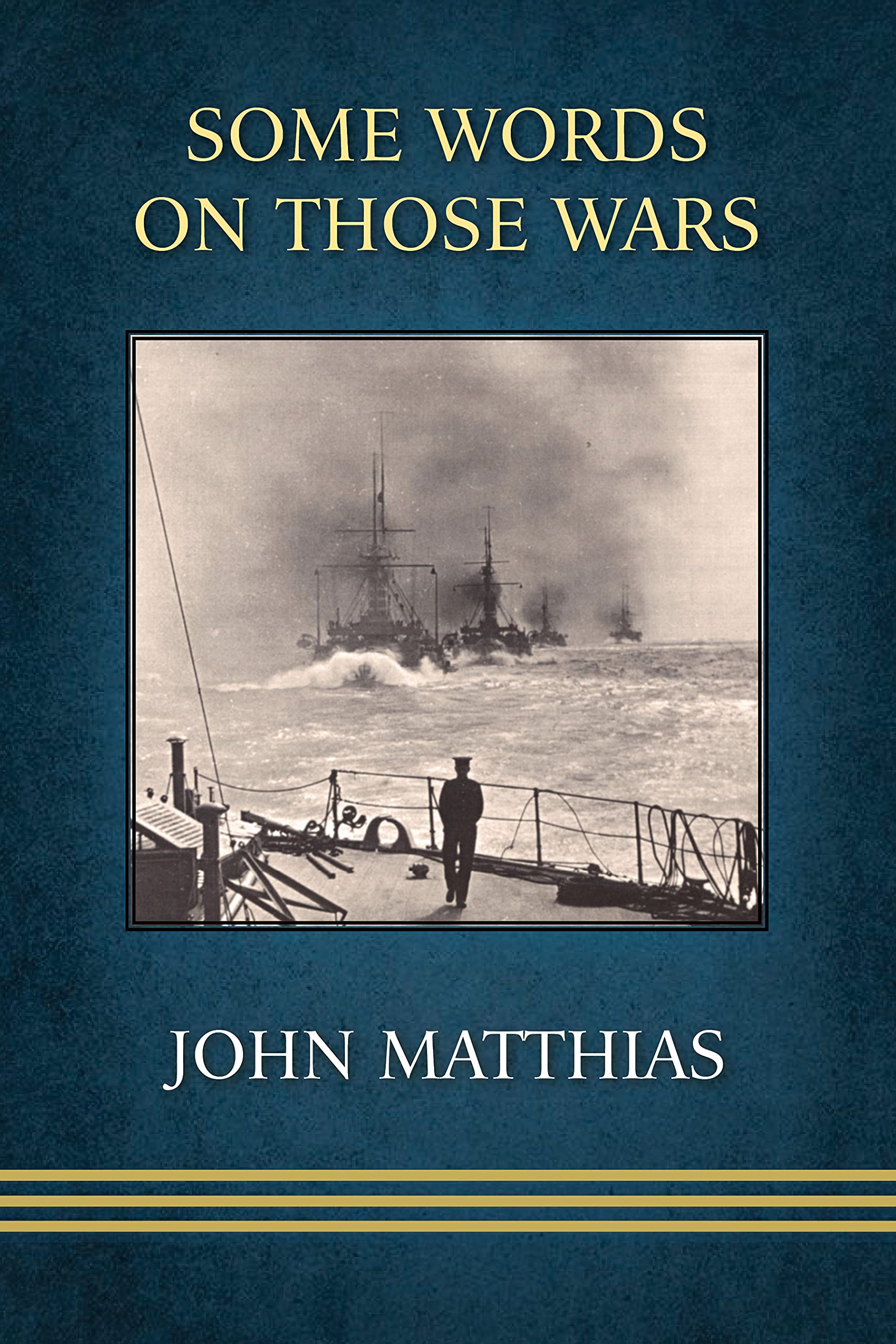 Buy Some Words on Those Wars — BookShops.in