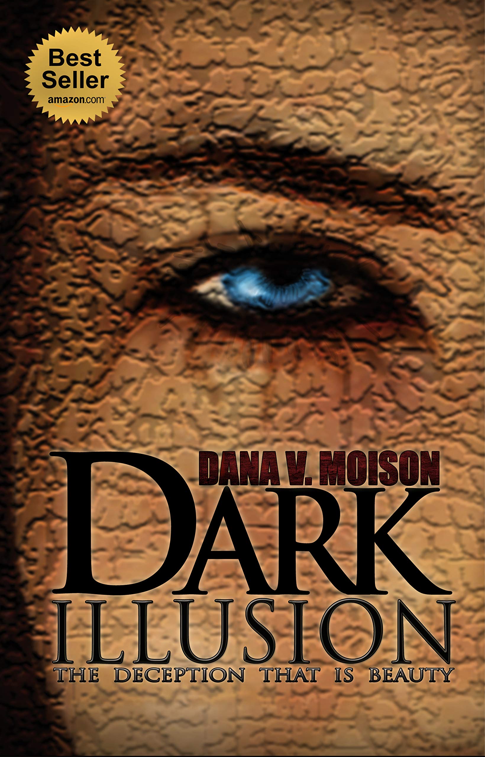 Dark Illusion: A Gripping Psychological Thriller (Sharon Davis Chronicles Book 1)