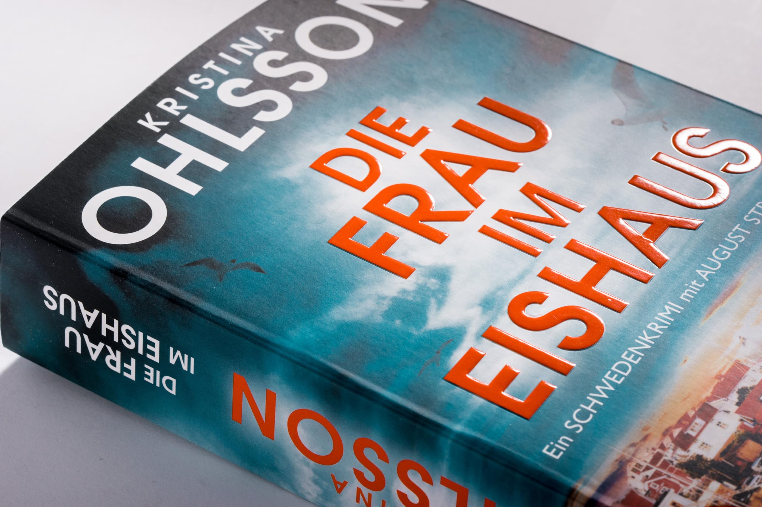 Die Frau im Eishaus: Ein Schwedenkrimi mit August Strindberg - Der Nr.-1-Bestseller aus Schweden: 3