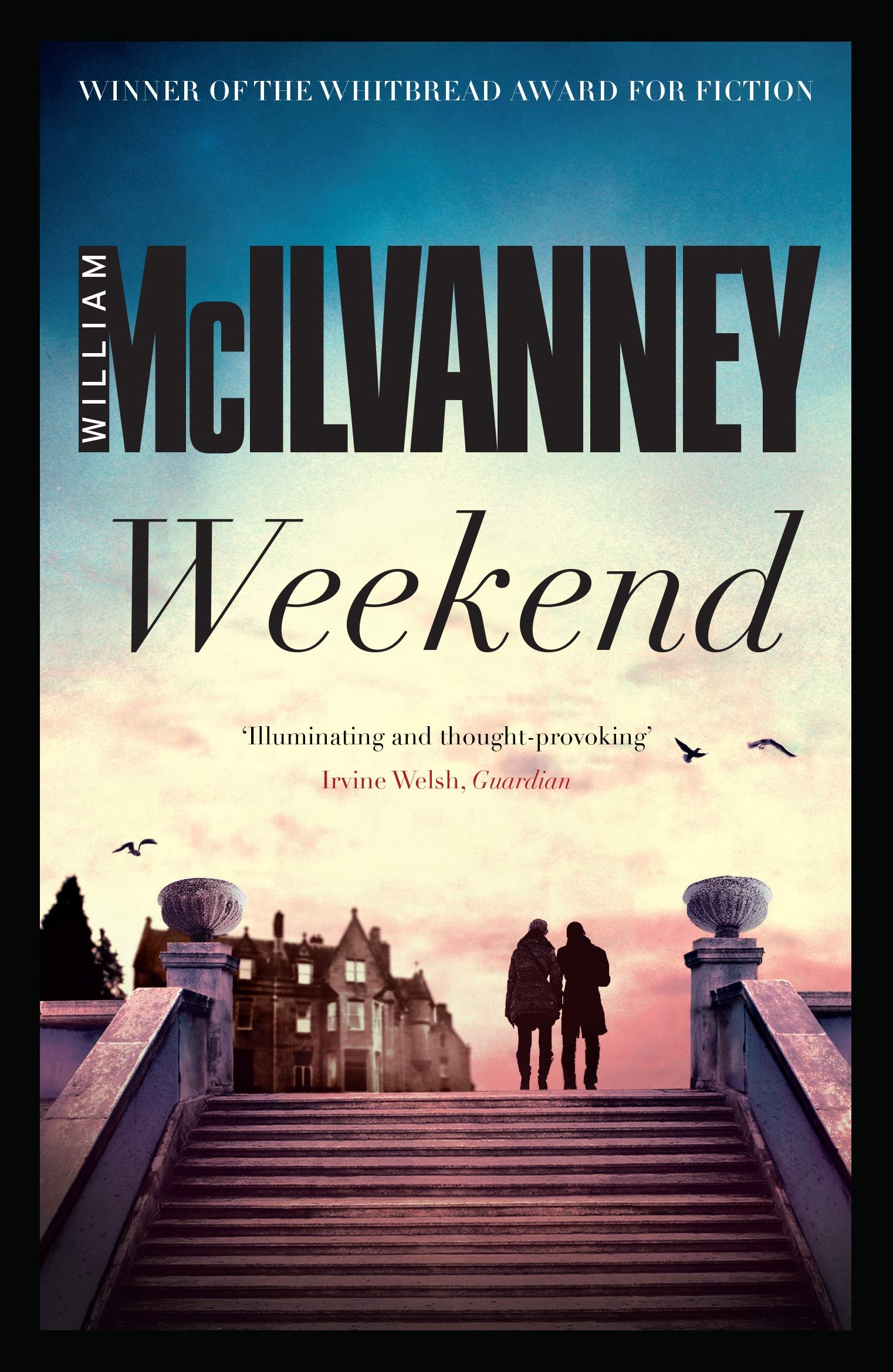 Weekend by William McIlvanney PAPERBACK 9781782113065