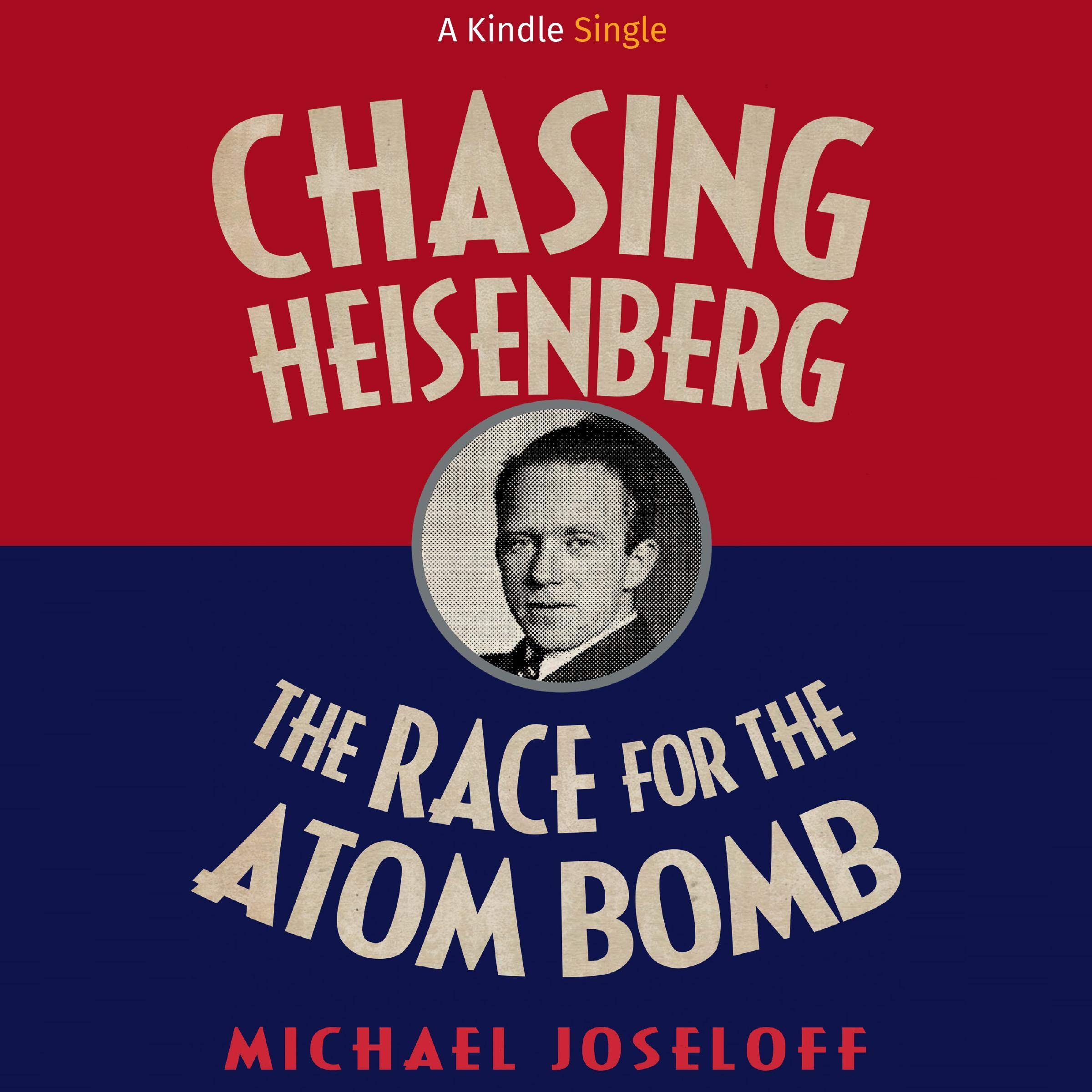 Cover art for Chasing Heisenberg
