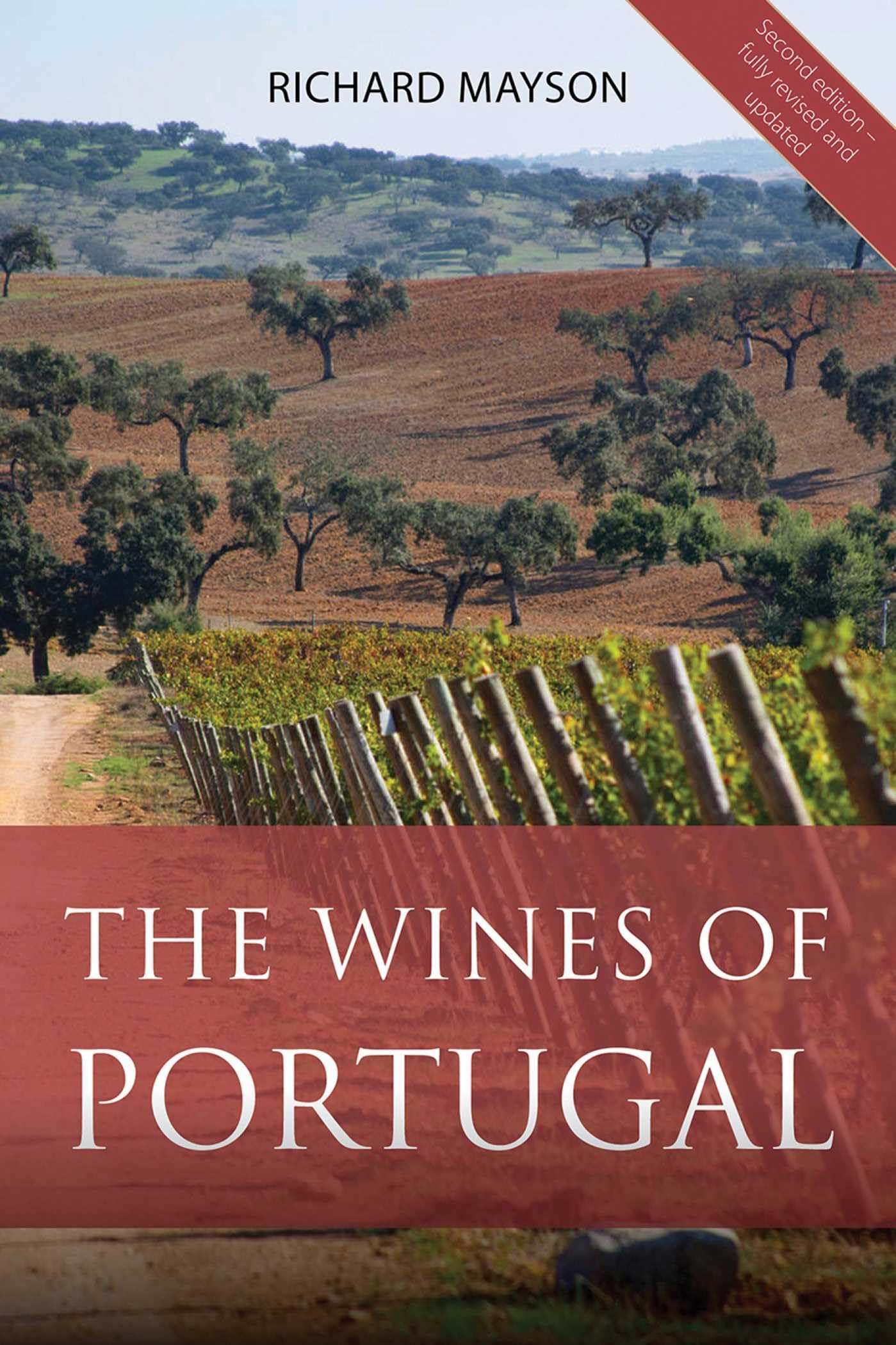 Academie du Vin Library Limited Wines Of Portugal Paperback Edition