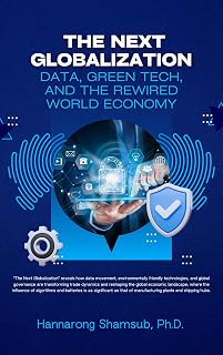The Next Globalization: Data, Green Tech, and the Rewired World Economy