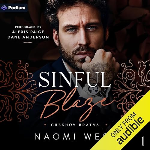 Sinful Blaze: Chekhov Bratva, Book 1