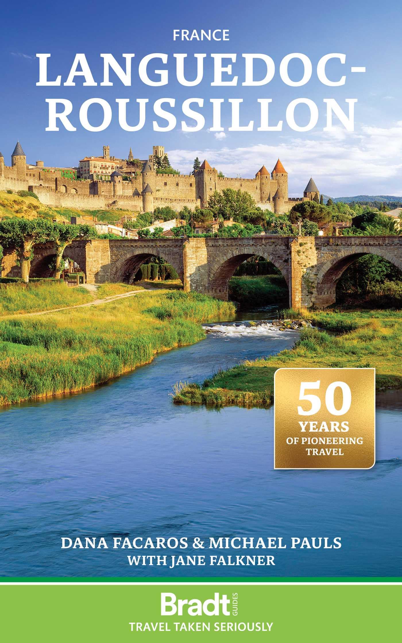 Bradt France: Languedoc-Roussillon (Travel Guide)