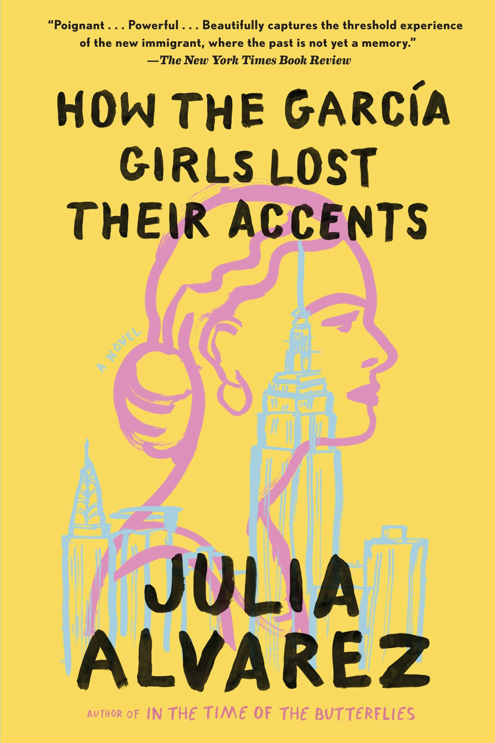 Algonquin Books How the Garcia Girls Lost Their Accents