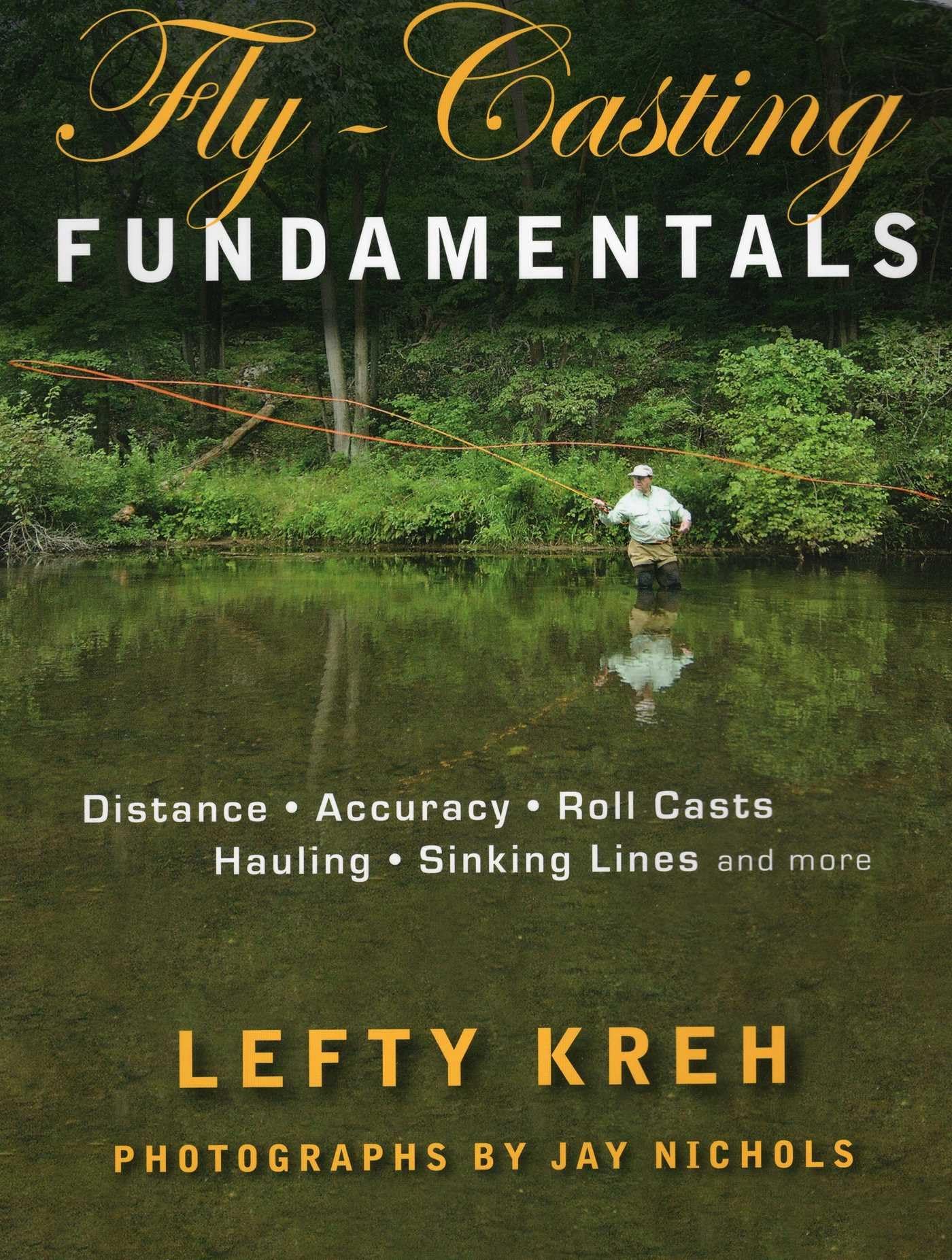 Fly-Casting Fundamentals Paperback – Illustrated, December 8, 2011