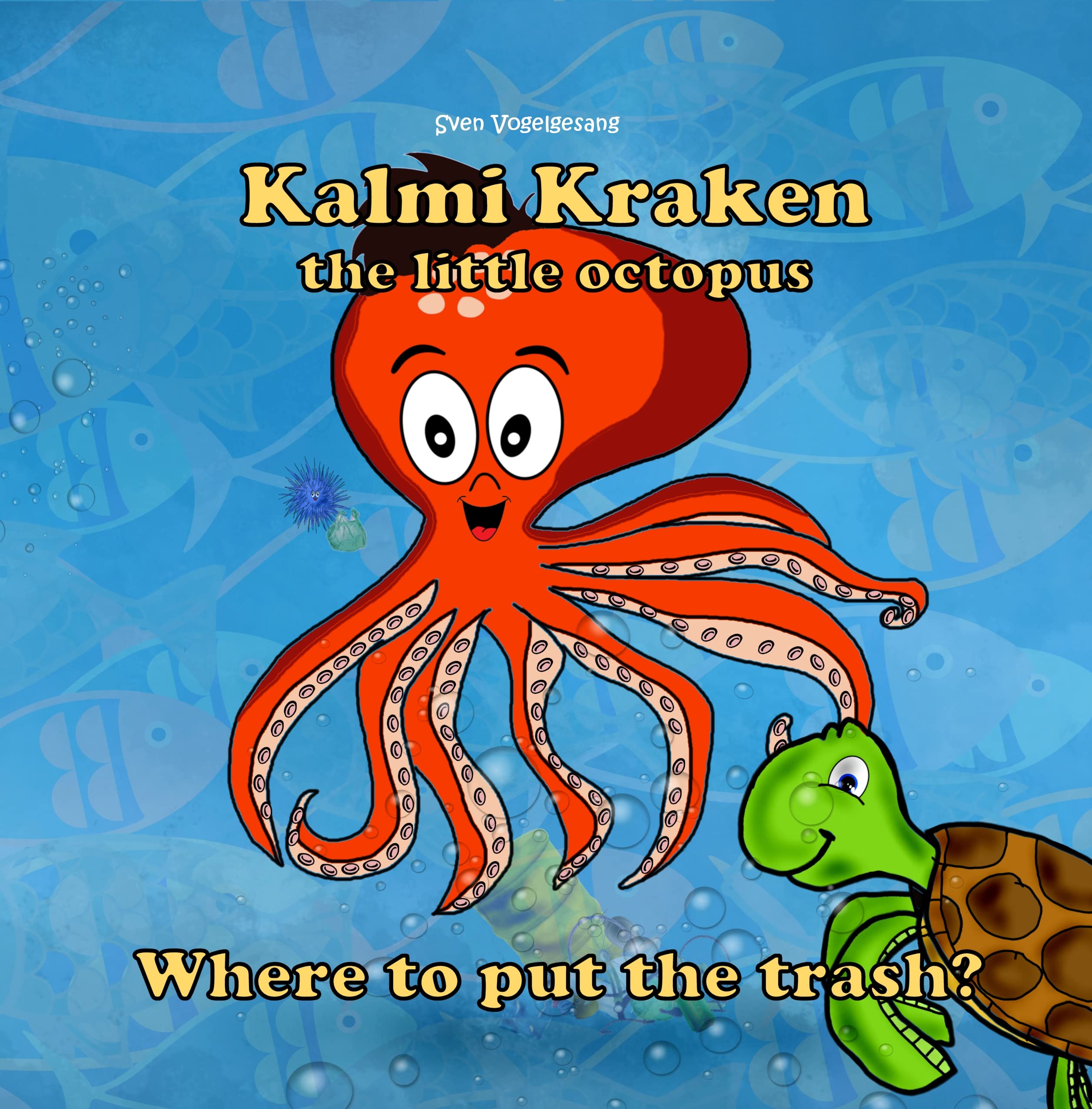Kalmi Kraken the little octopus: Where to put the trash?