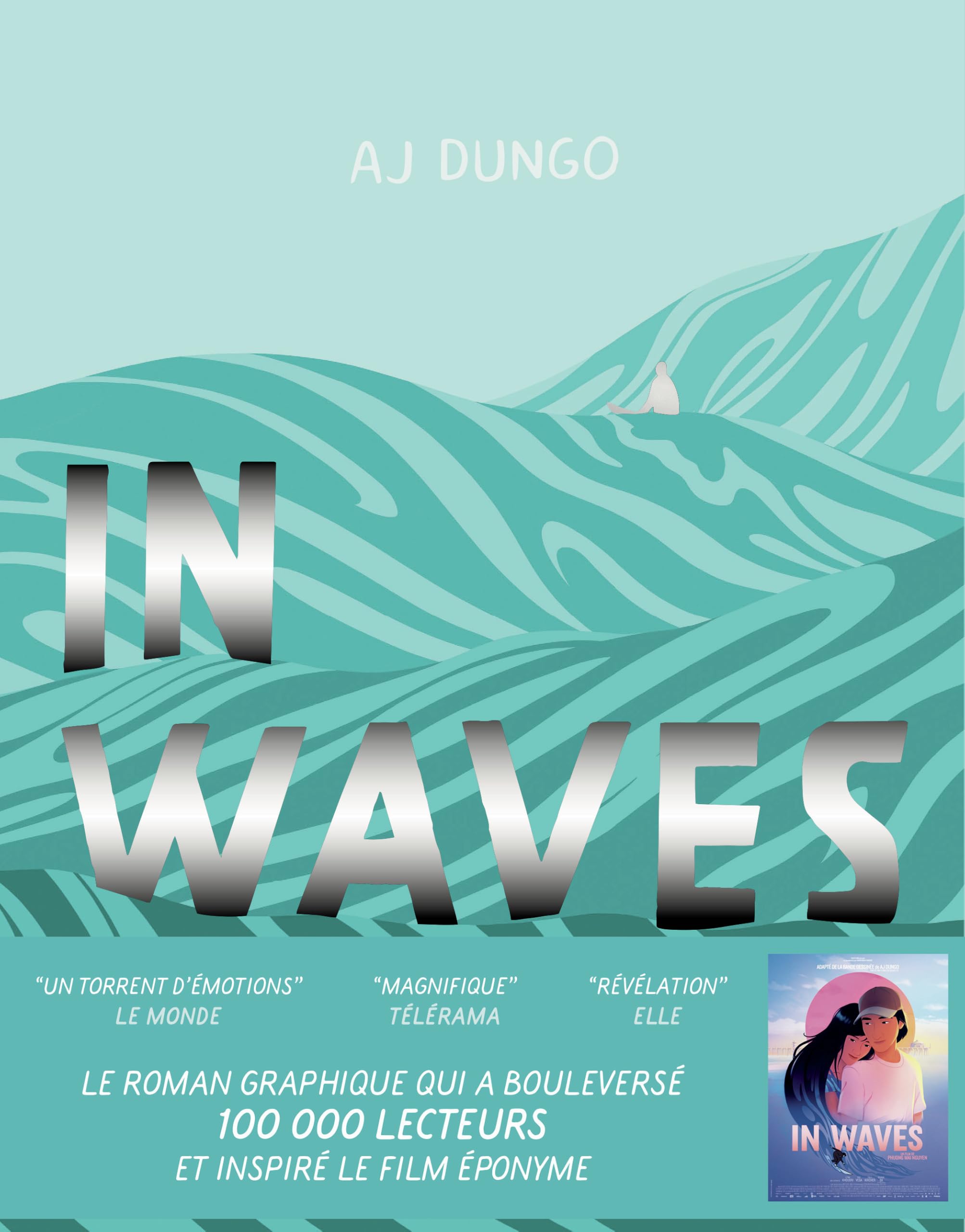 In Waves: Nouvelle édition augmentée