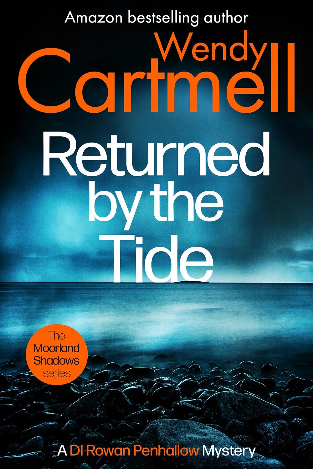 Returned by the Tide: A DI Rowan Penhallow Mystery (The Moorland ...