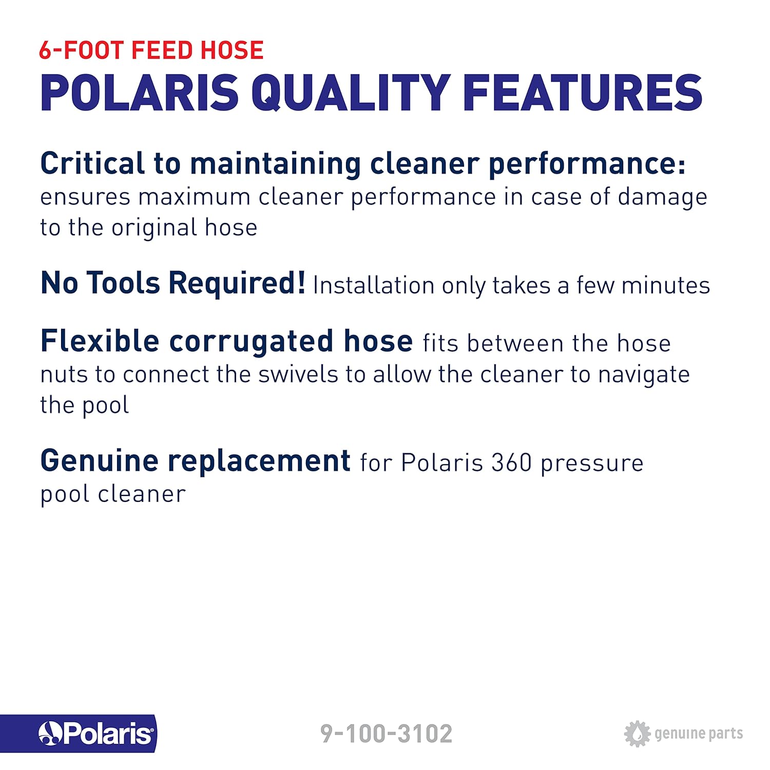 Polaris Genuine Parts 9-100-3102 6ft Feed Hose for 360 pressure-side pool cleaner