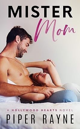 Mister Mom (Hollywood Hearts Book 1)