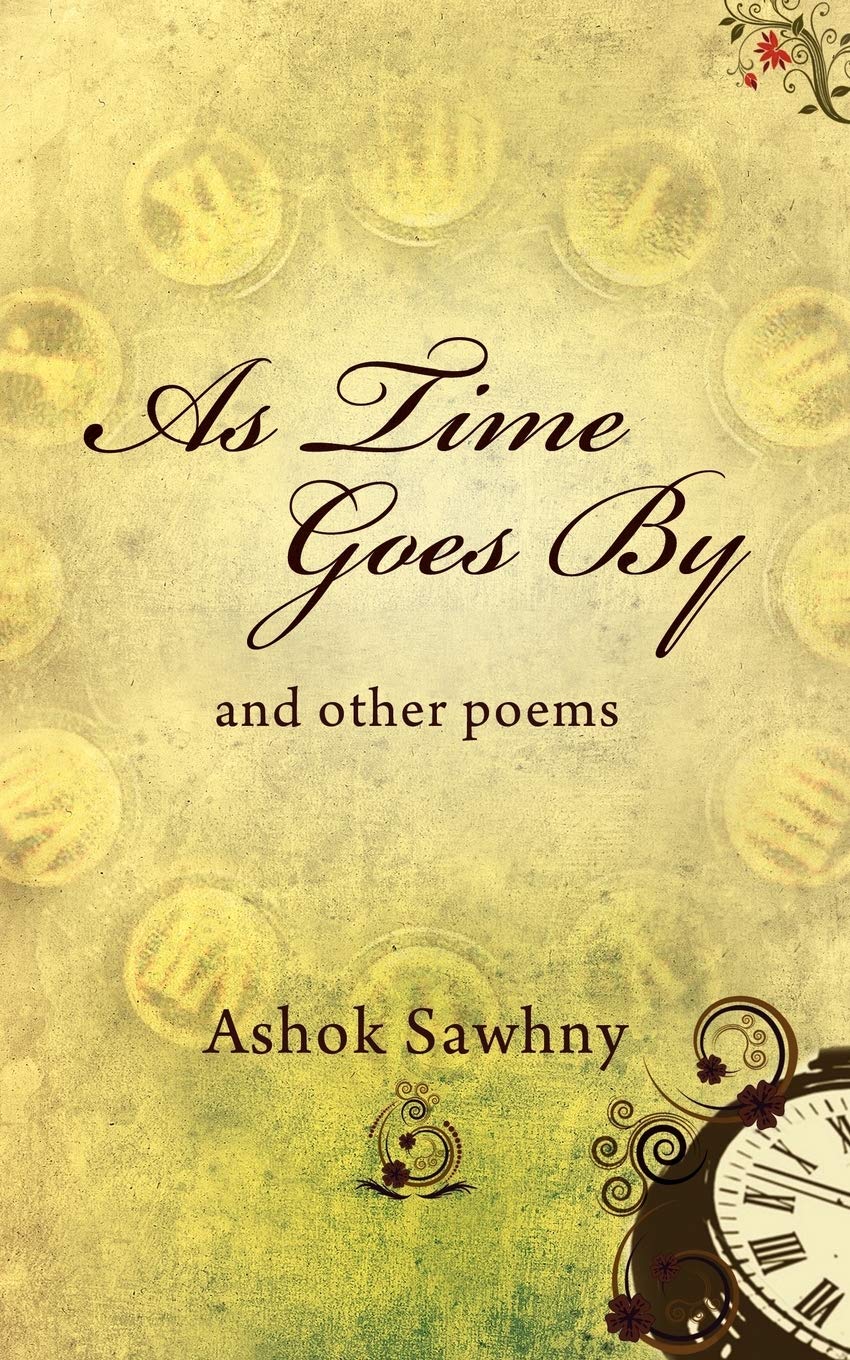 As Time Goes By: and other poems