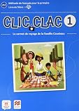 Clic Clac 1 Livre de L Eleve