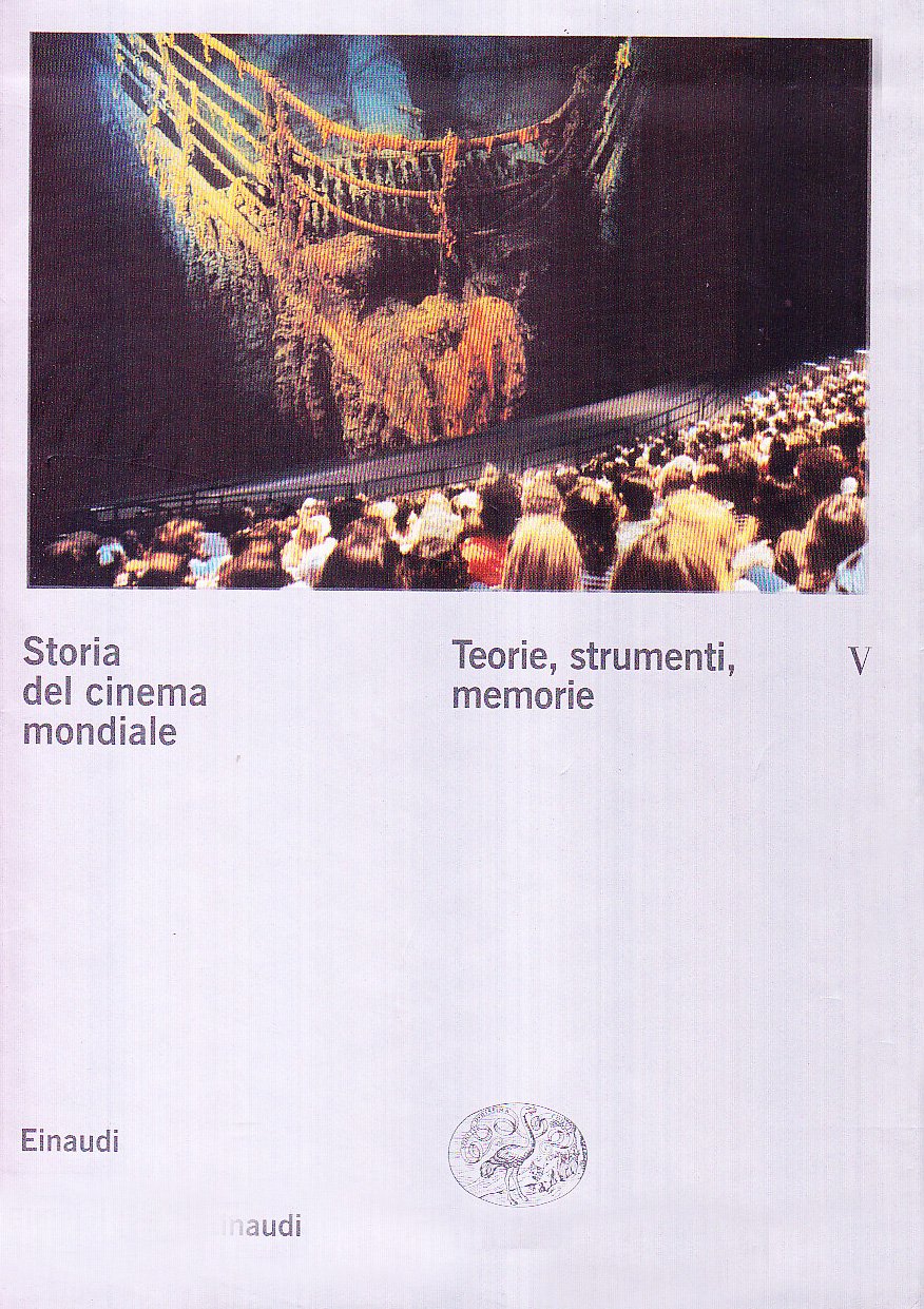 Storia Del Cinema Mondiale. Teorie, Strumenti, Memorie (Vol. 5) - 4
