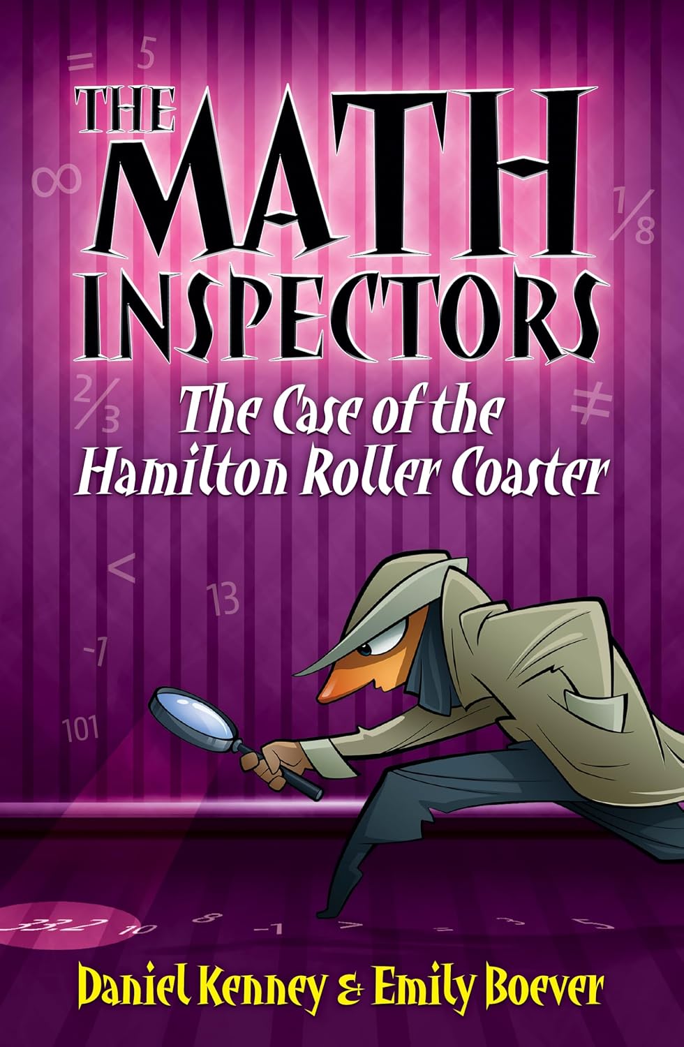 The Case of the Hamilton Roller Coaster (Math Inspectors)      Library Binding – July 15, 2025