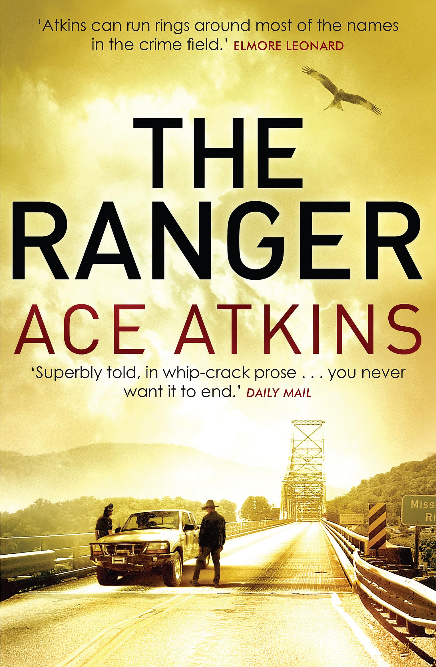 The Ranger (Quinn Colson 1) By Ace Atkins. 9781472109750