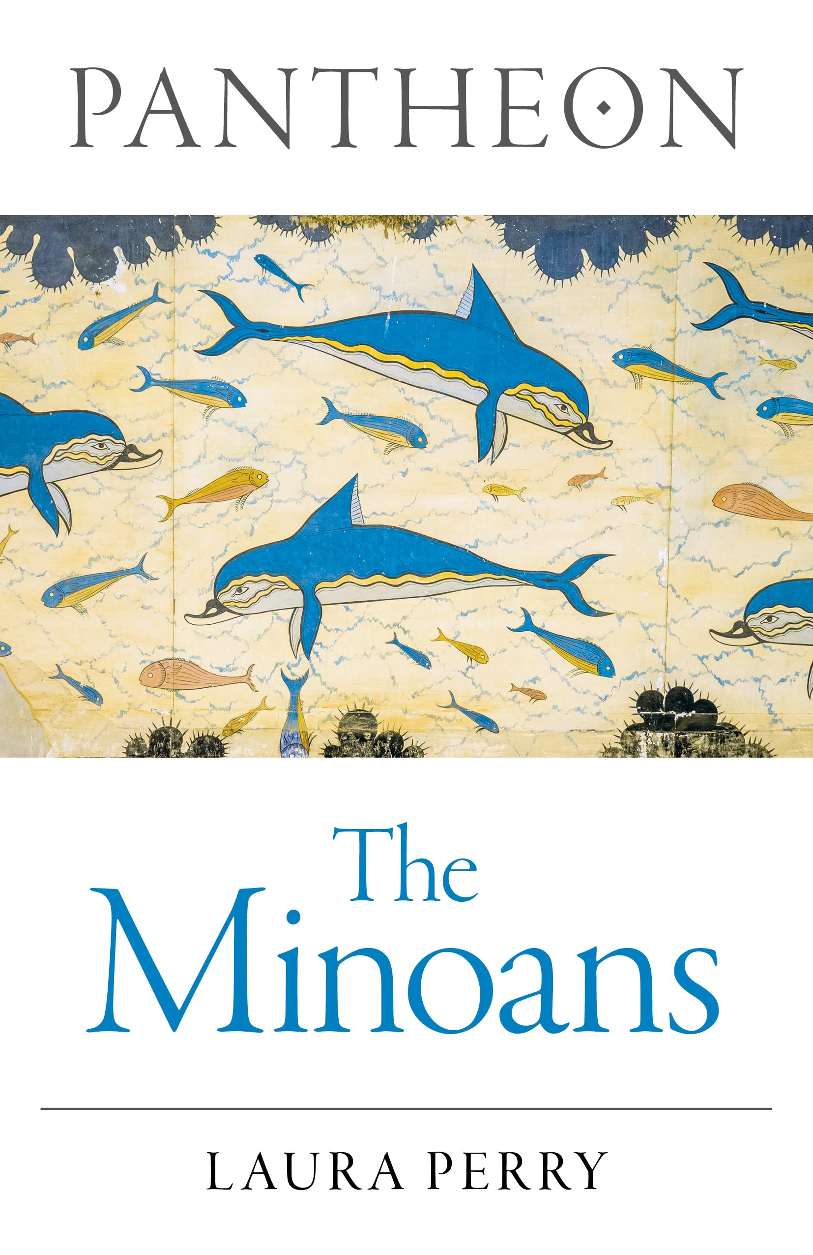 Pantheon  The Minoans by Laura Perry PAPERBACK 9781803416274