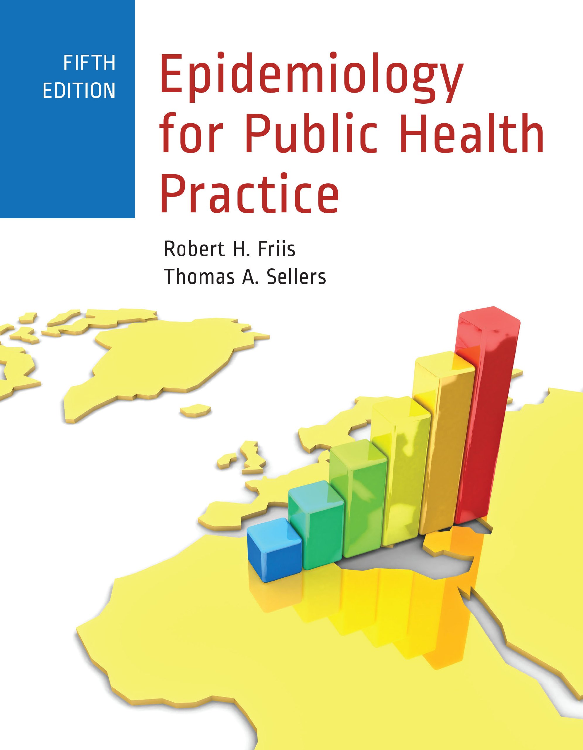 Out of Print: Epidemiology for Public Health Practice: Includes Access to 5 Bonus eChapters
