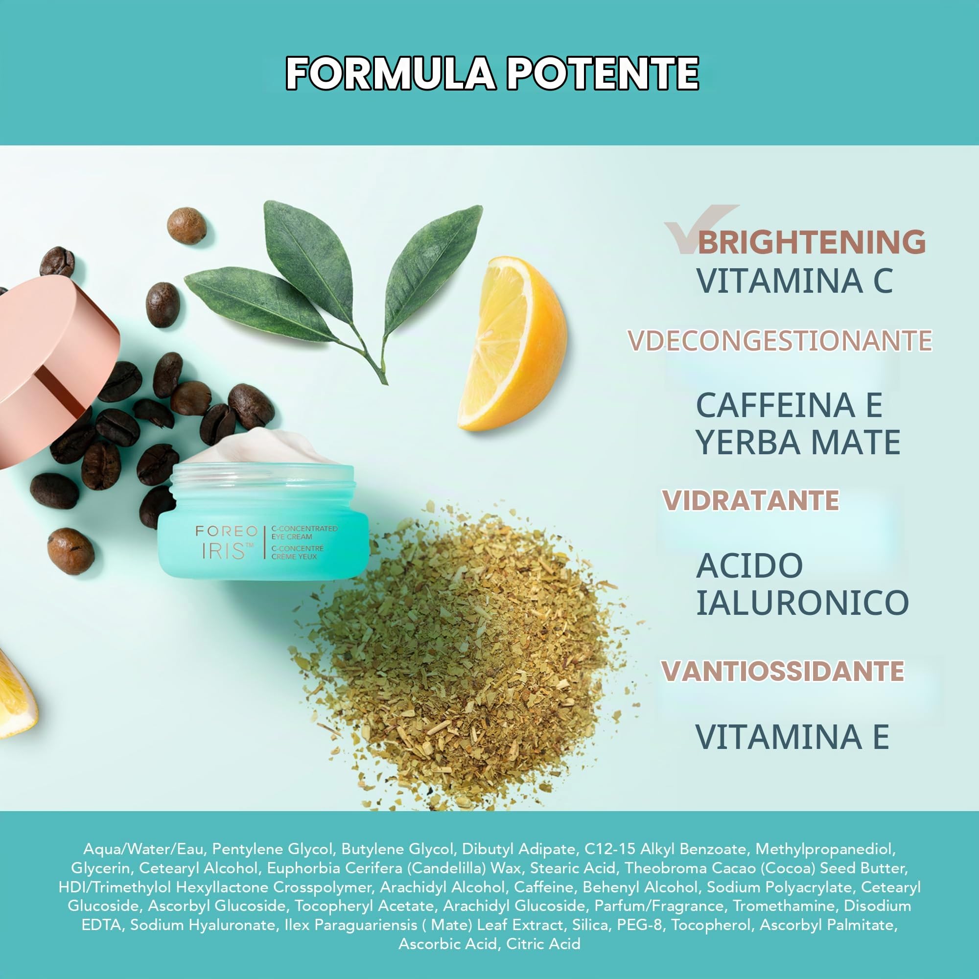 FOREO IRIS Crema per Contorno Occhi Antirughe e Occhiaie - Acido Ialuronico - Vitamina C e Vitamina E - Antiossidante - Vegano - Formato viaggio - Tutti i tipi di pelle