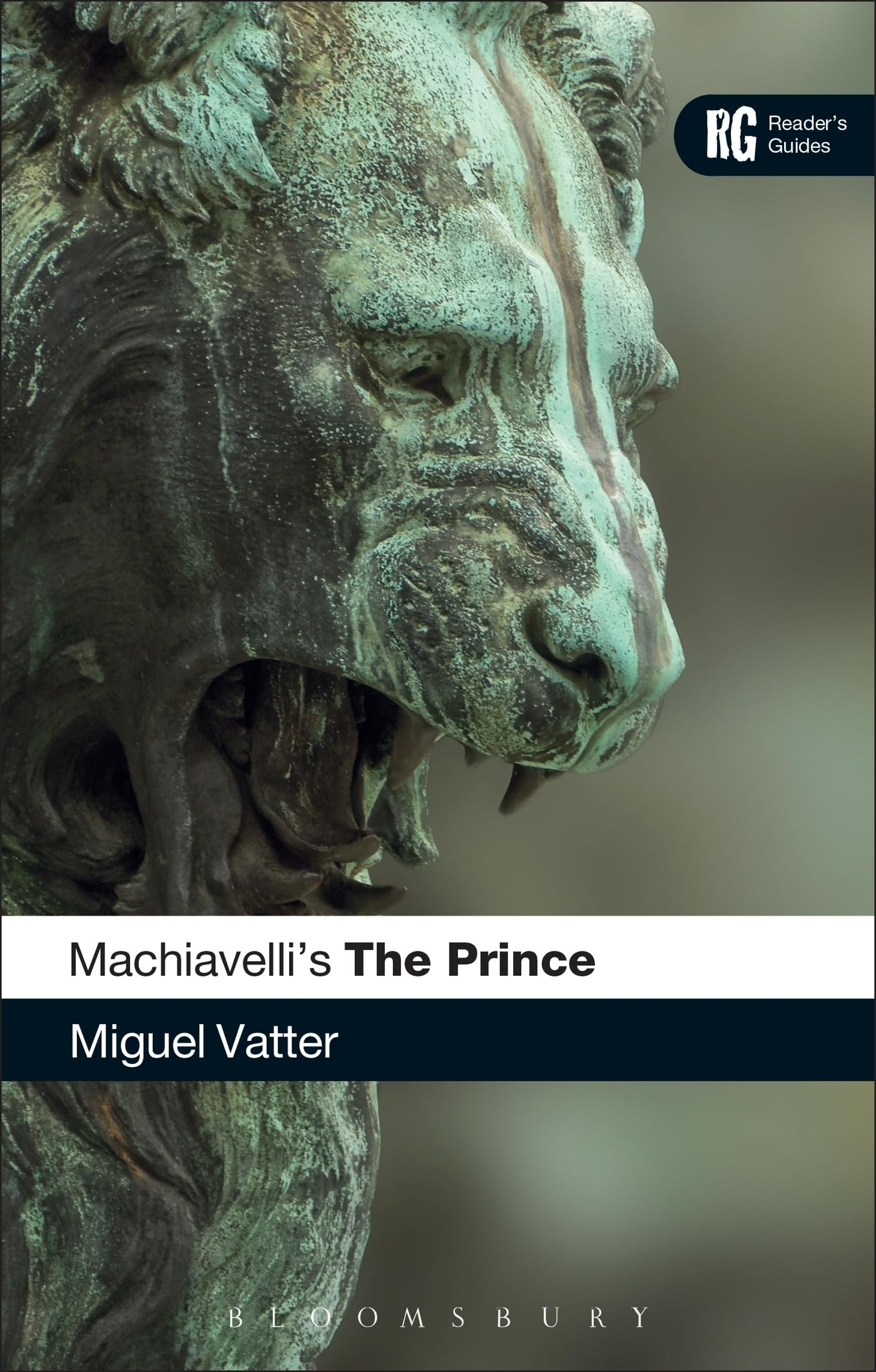 Machiavelli's 'The Prince' by Miguel Vatter - 9780826498779