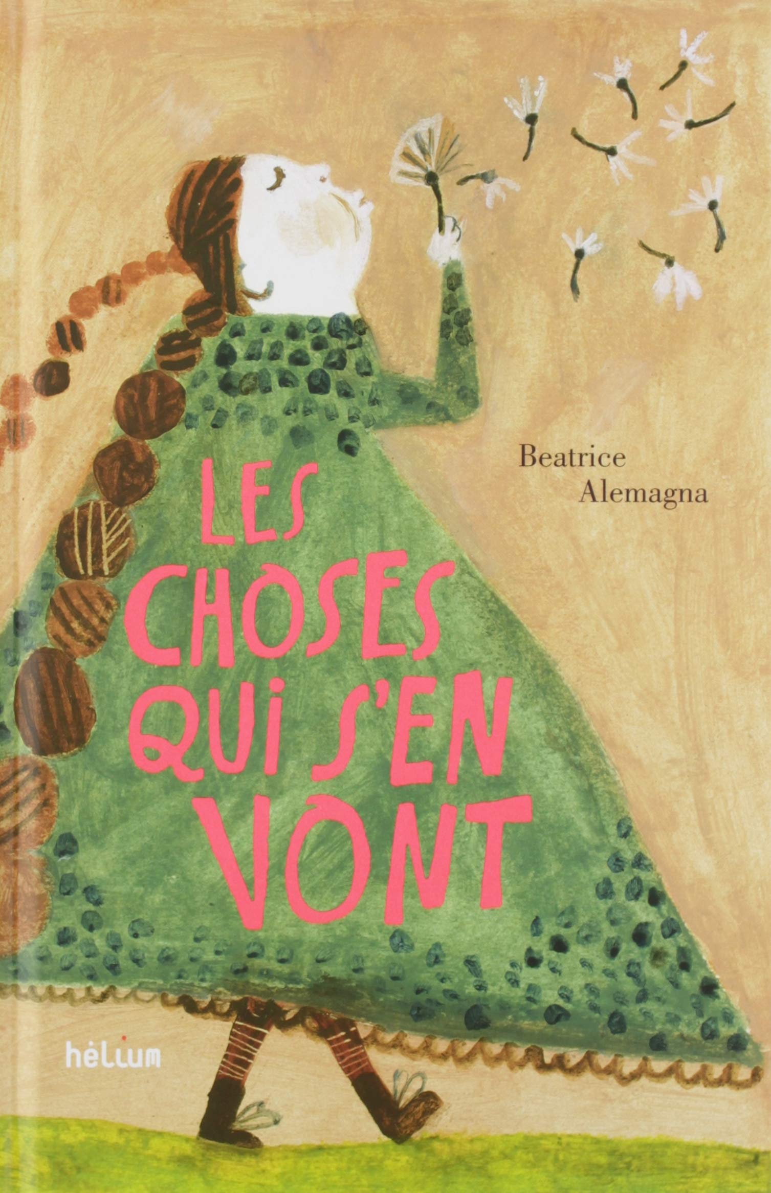 Les Choses qui s'en vont (French Edition)
