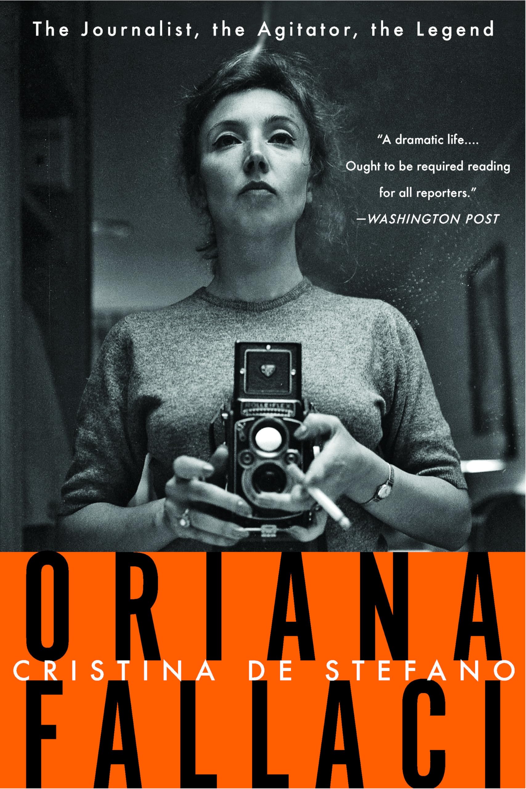 Oriana Fallaci: The Journalist, the Agitator, the Legend