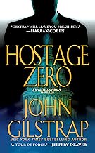 Hostage Zero (A Jonathan Grave Thriller Book 2)