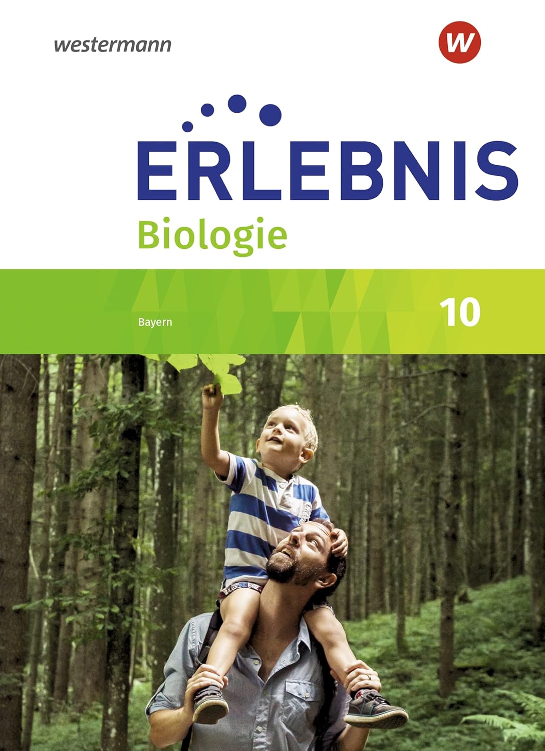 Erlebnis Biologie 10
