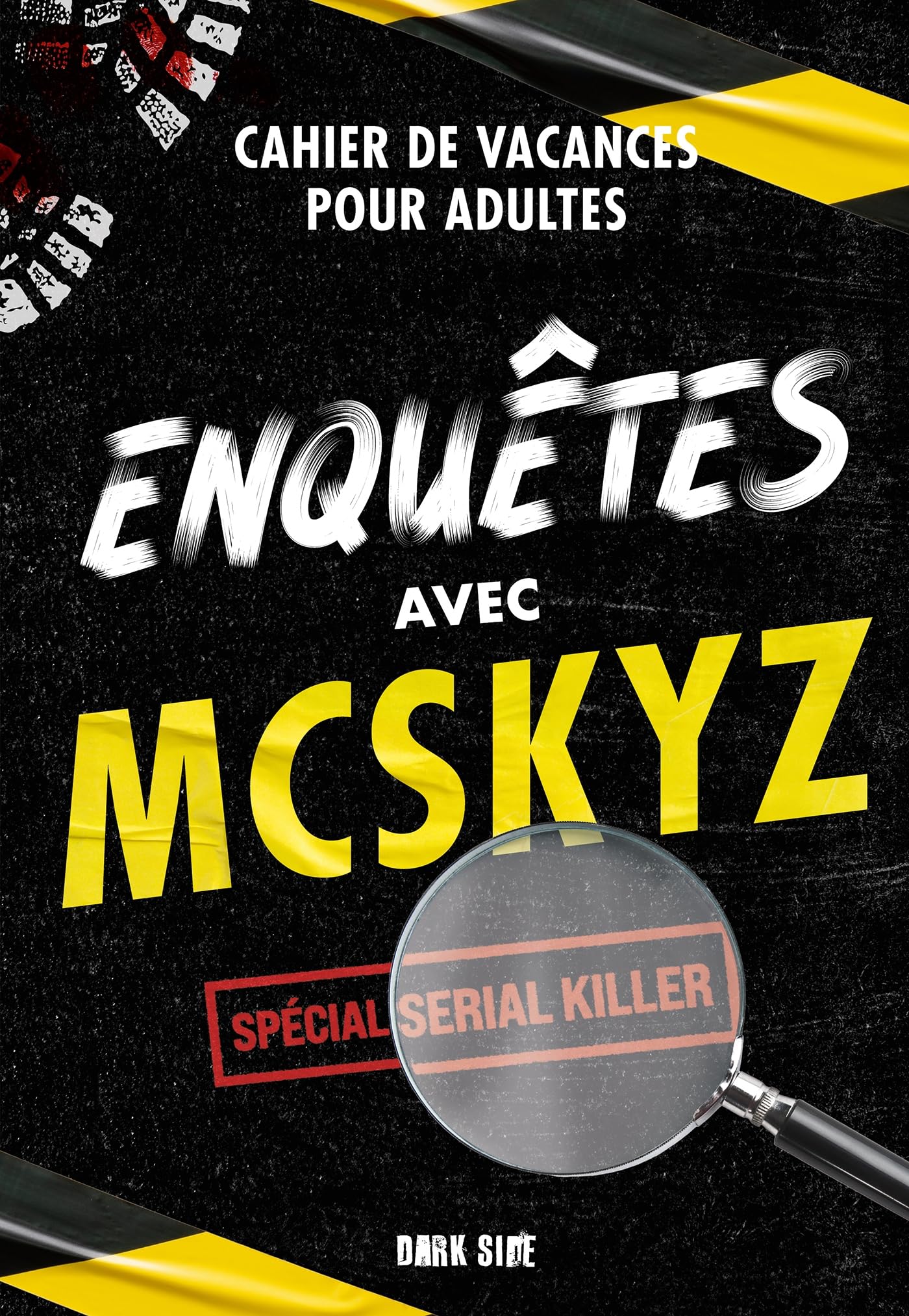 Enquêtes avec McSkyz: Spécial serial killer