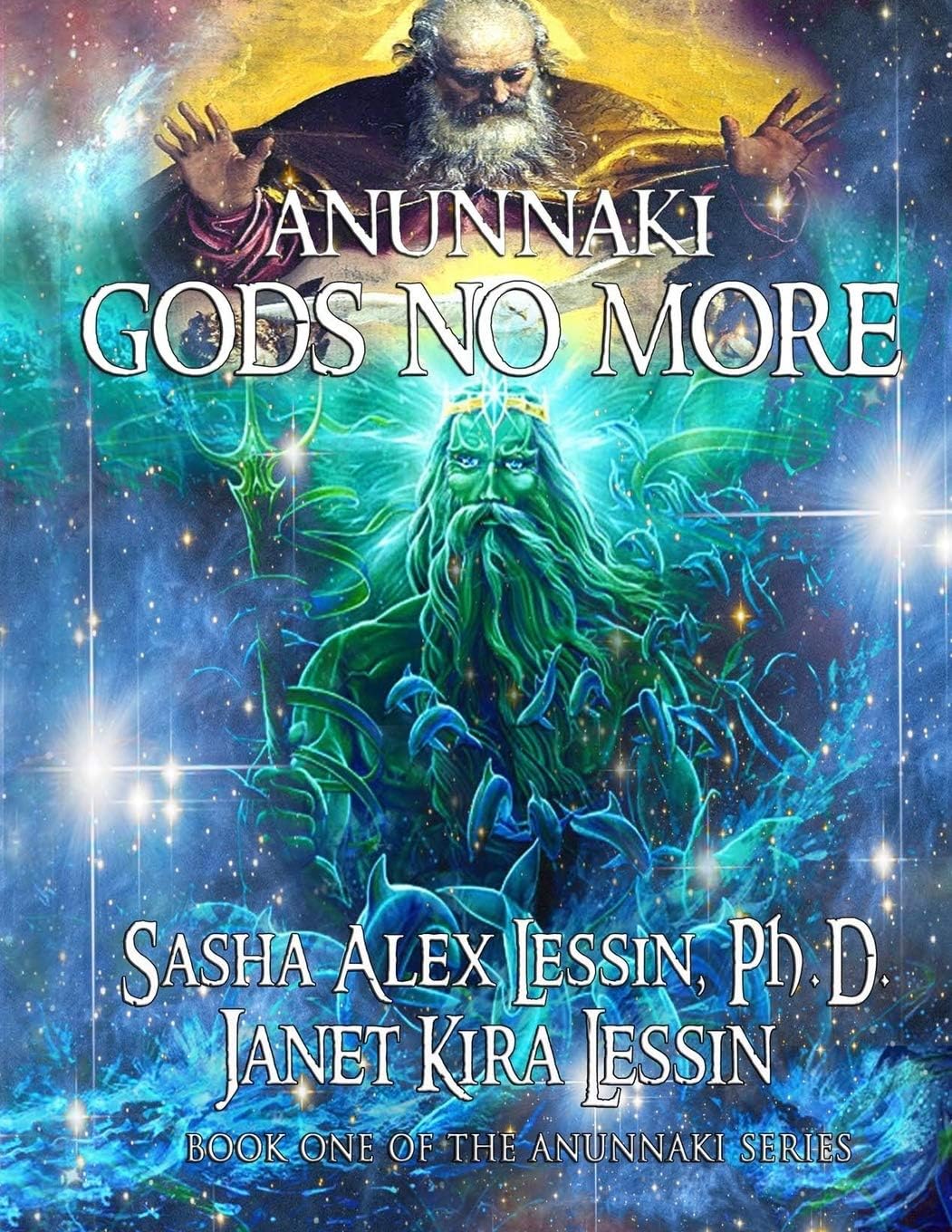 Anunnaki: Gods No More: 1