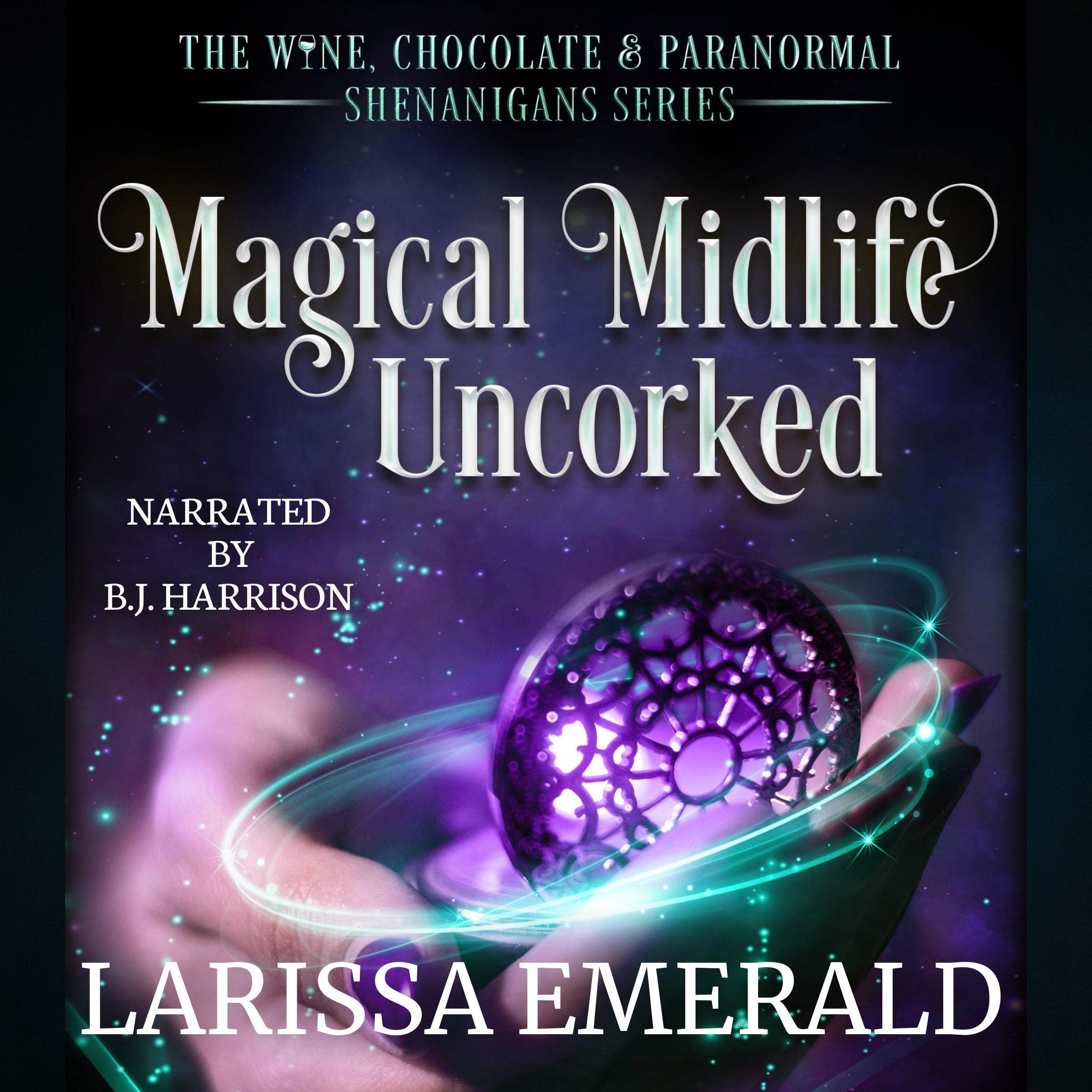 Cover art for Magical Midlife Uncorked
