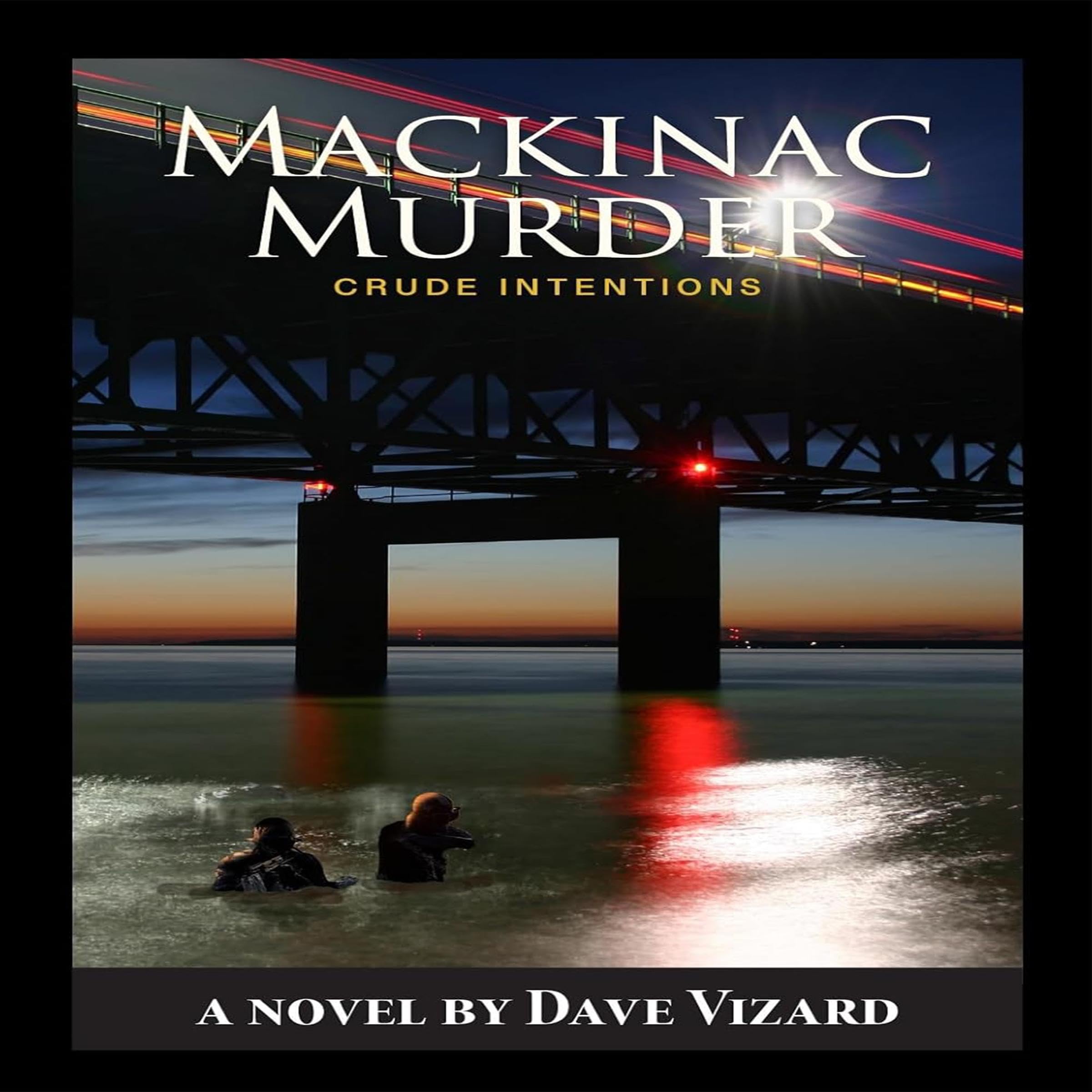 Mackinac Murder: Crude Intentions