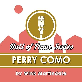 Perry Como Audiobook by Wink Martindale episode artwork