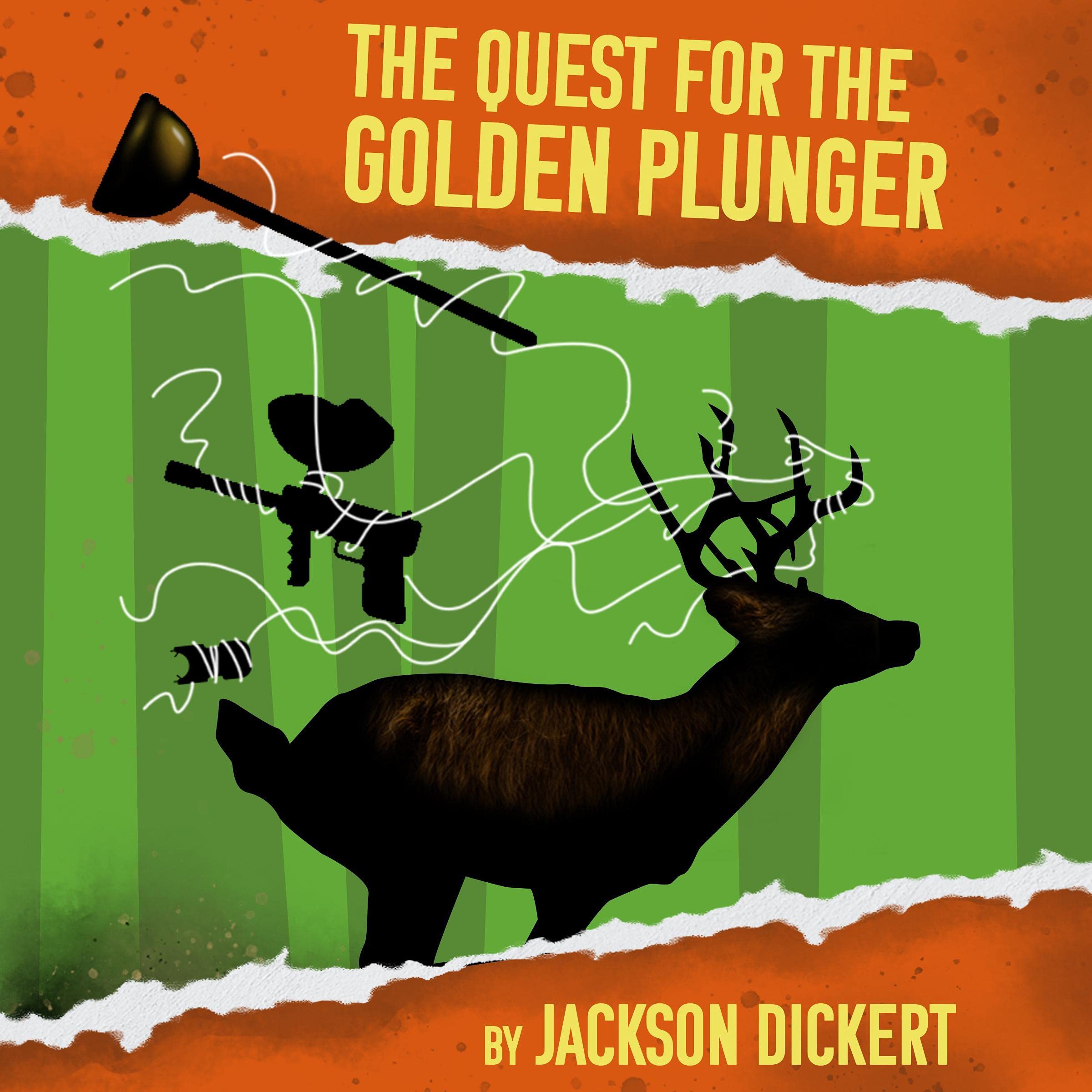 Cover art for The Quest for the Golden Plunger: The Misadventures of the Adventure Rangers