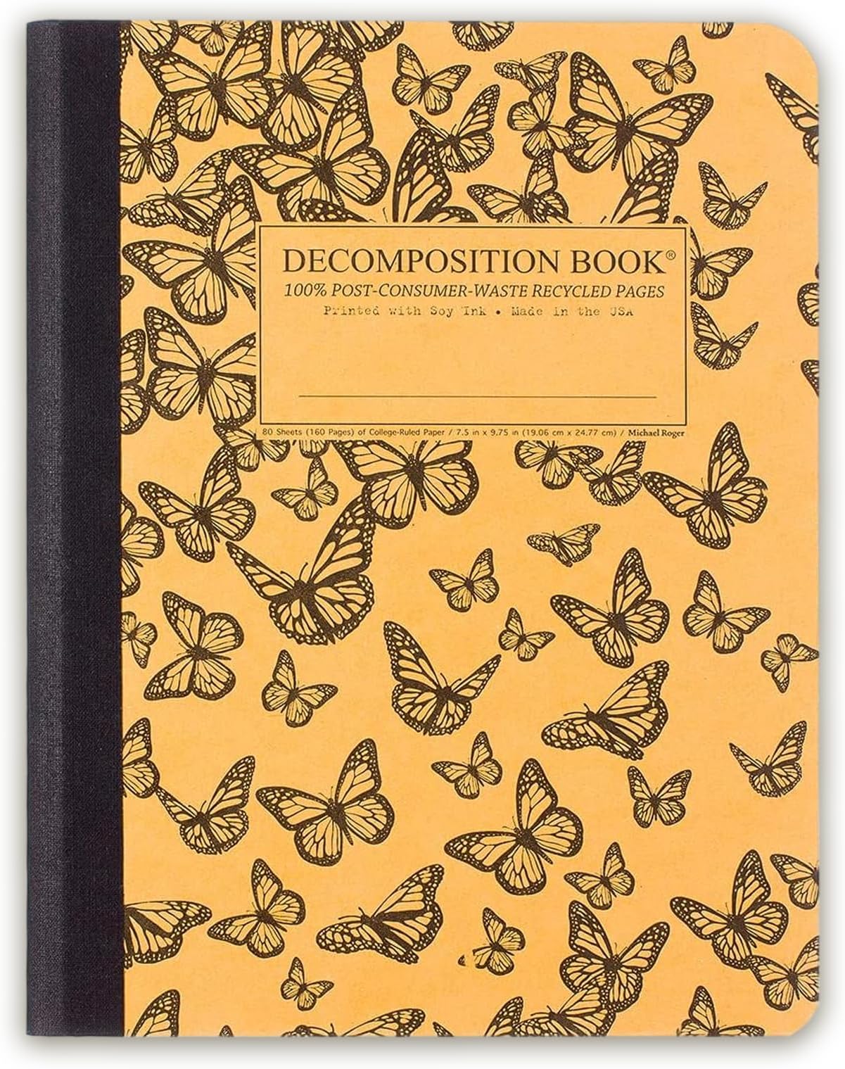 Decomposition Monarch Migration College Ruled Composition Notebook - 9.75 x 7.5 Journal with 160 Lined Pages - Cute Notebooks for School Supplies, Home & Office - 100% Recycled Paper - Made in USA