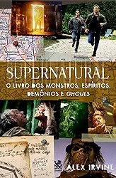 Supernatural: Livro dos Monstros, Espíritos, Demônio e Ghouls