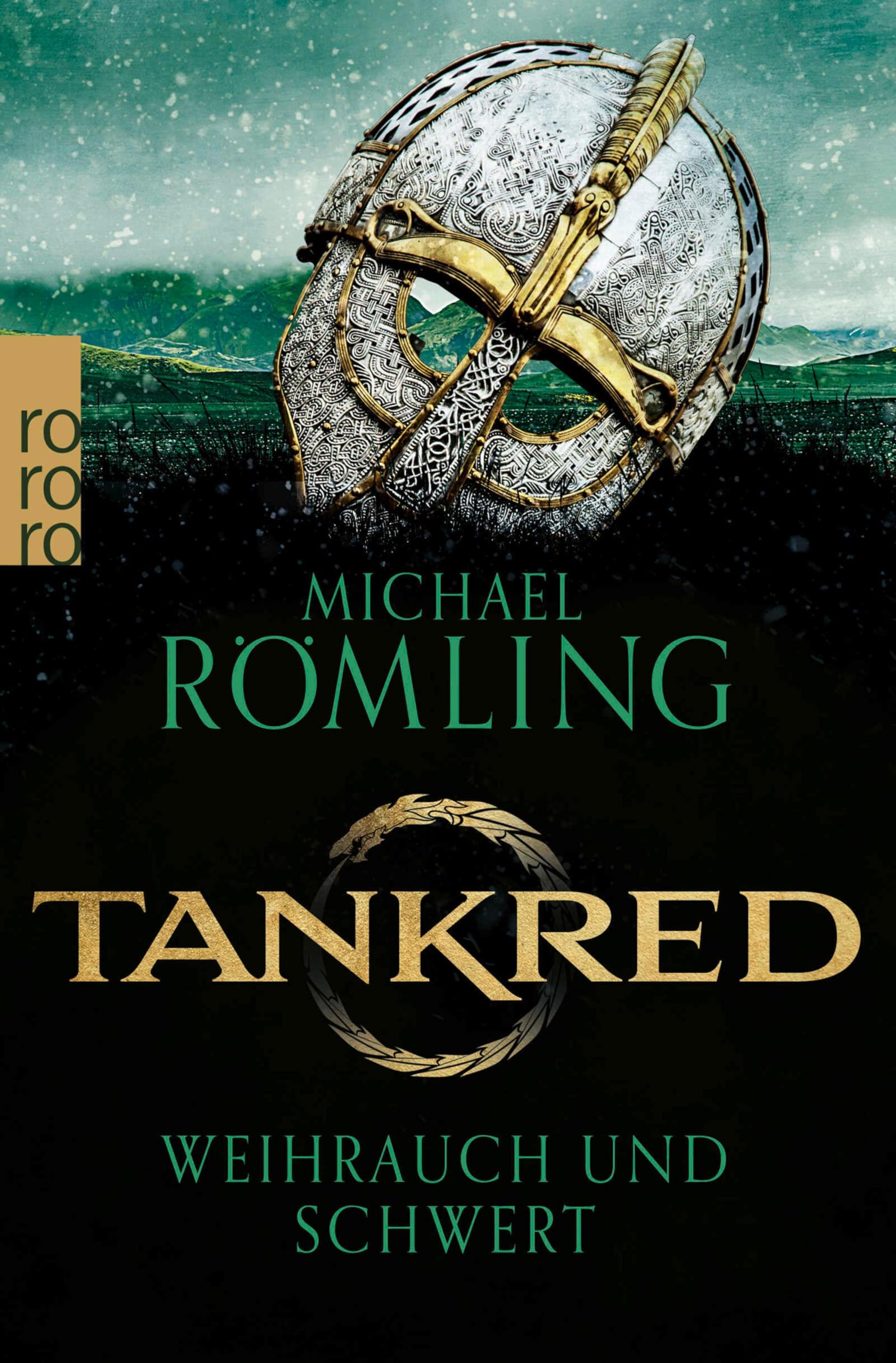 Tankred: Weihrauch und Schwert: Historischer Roman | Für Fans von James L. Nelsons Wikinger-Romanen (Im Kampf gegen die Wikinger 1)